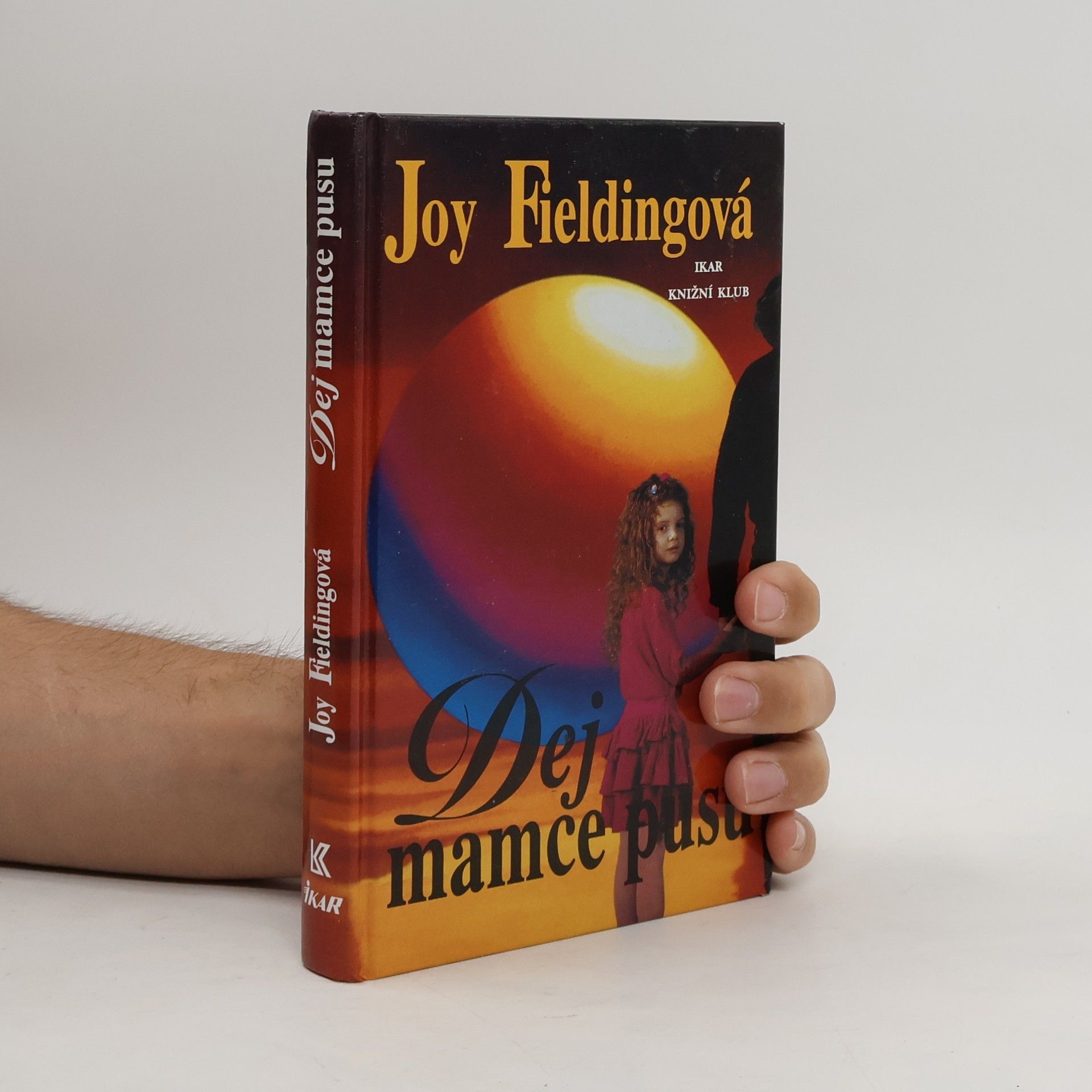 Joy Fielding Dej mamce pusu