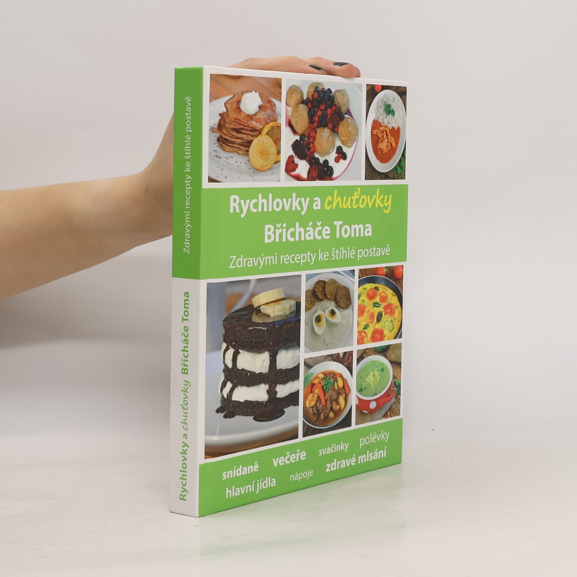 Rychlovky a chuťovky Břicháče Toma