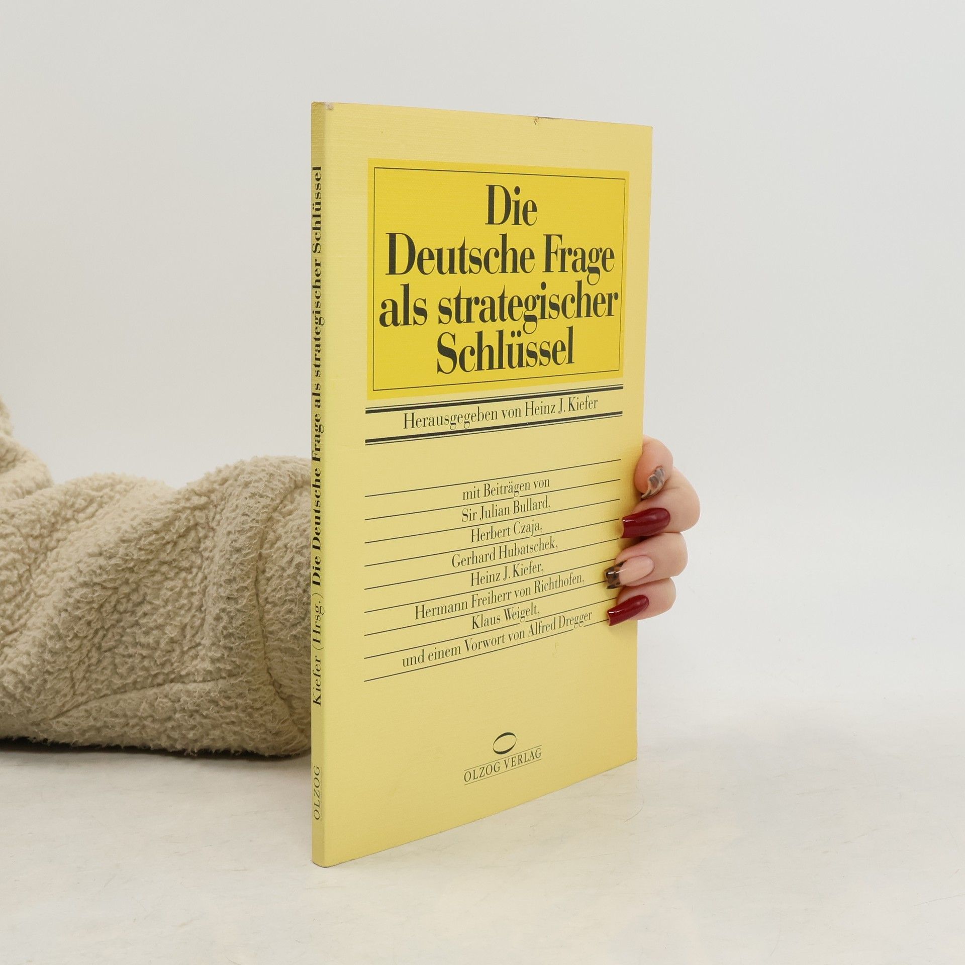 Die Deutsche Frage als strategischer Schlüssel