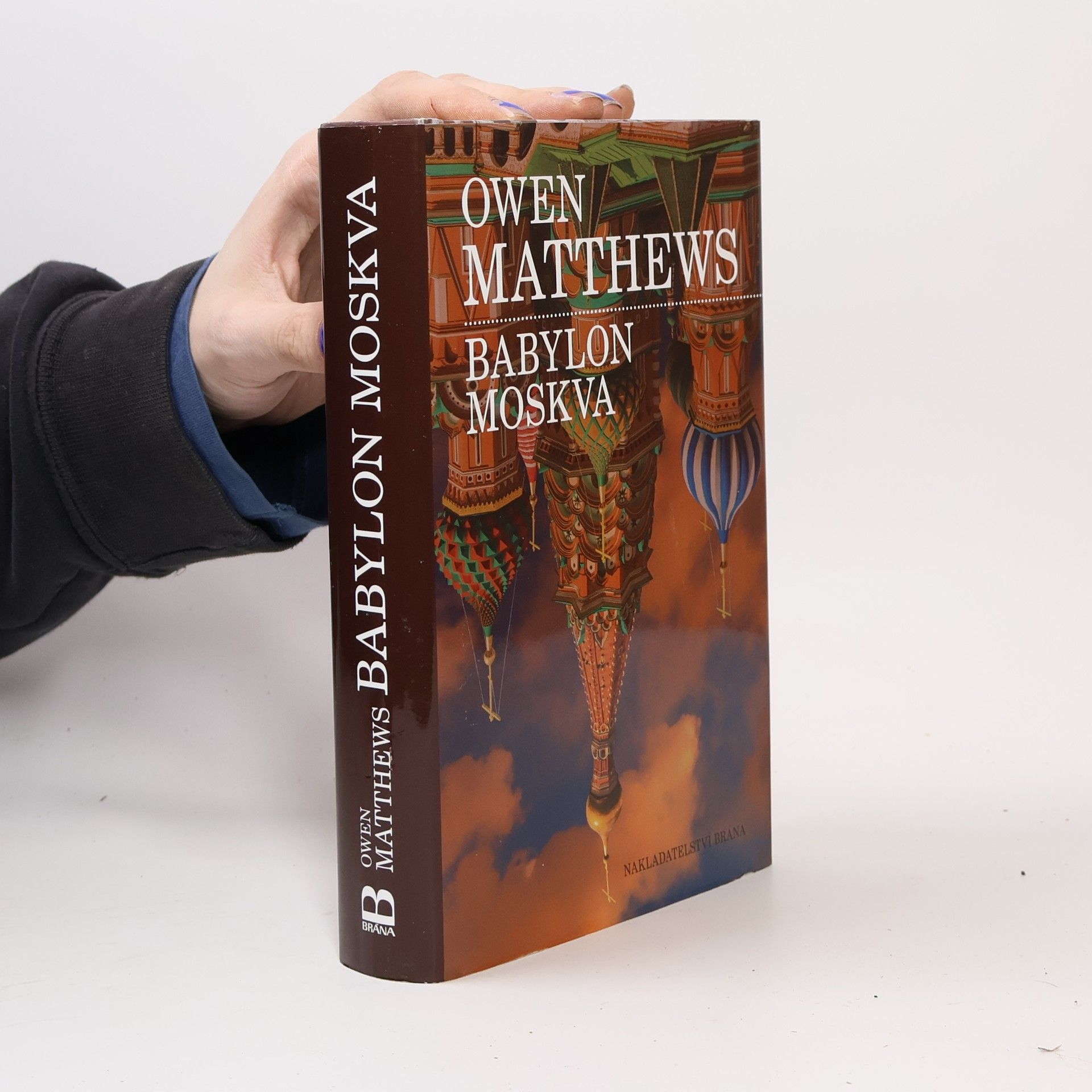 Owen Matthews Babylon Moskva