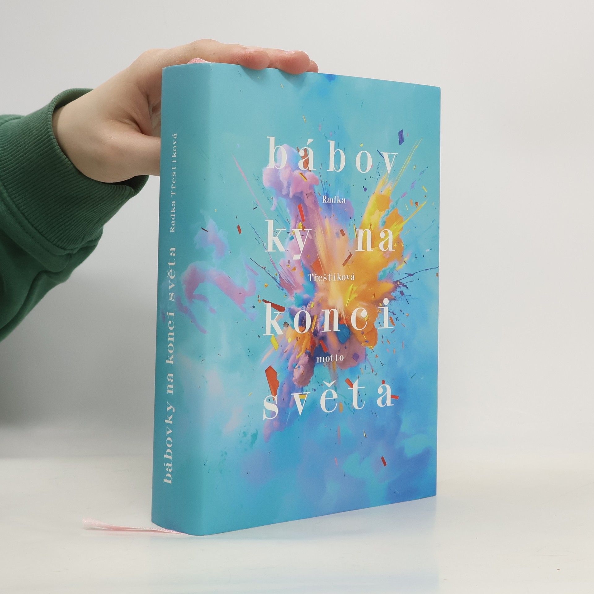 Radka Třeštíková Bábovky na konci světa