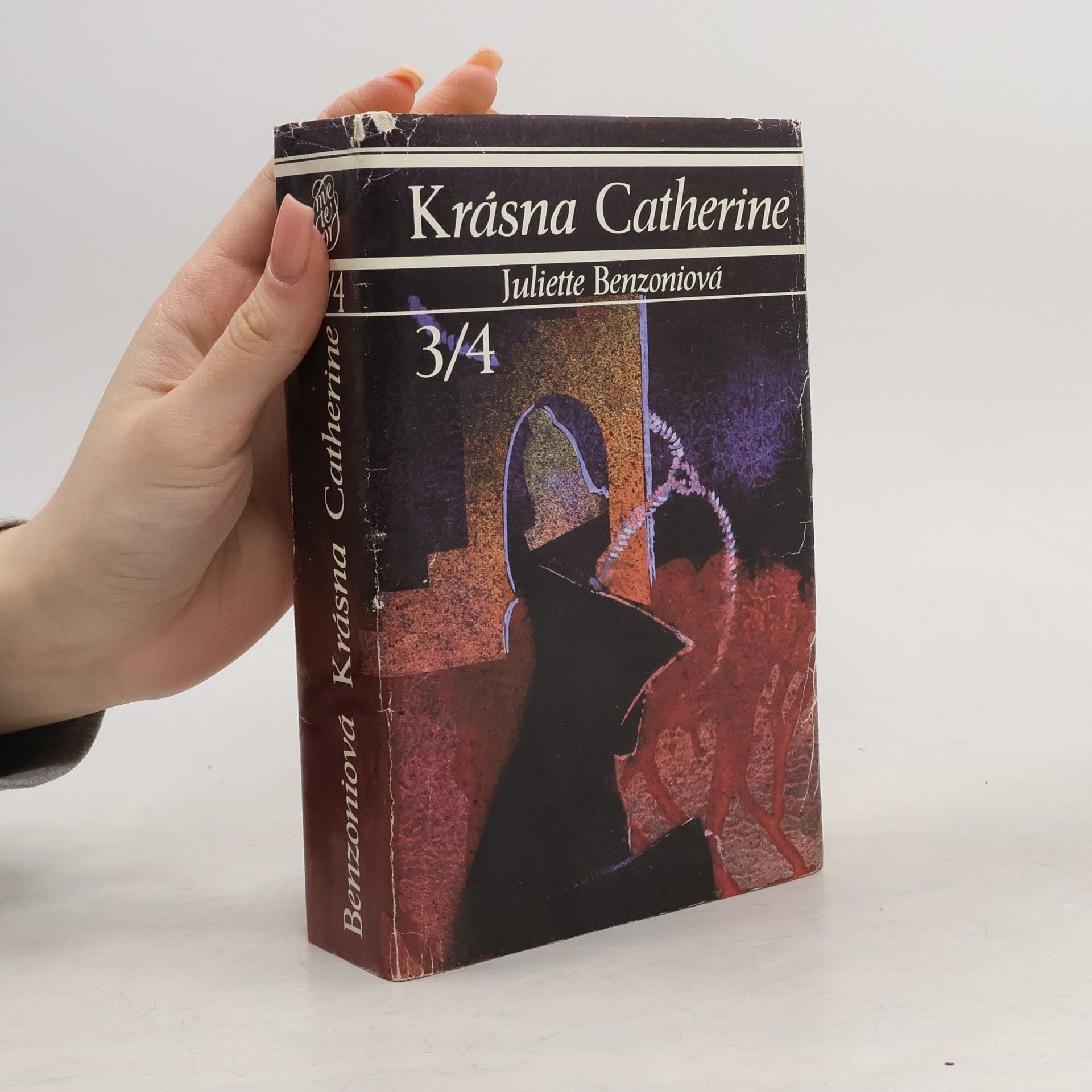 Juliette Benzoni Krásna Catherine 3/4