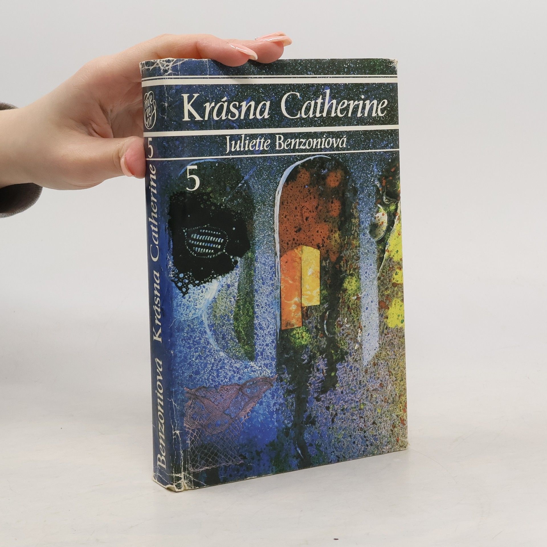 Juliette Benzoni Krásna Catherine 5