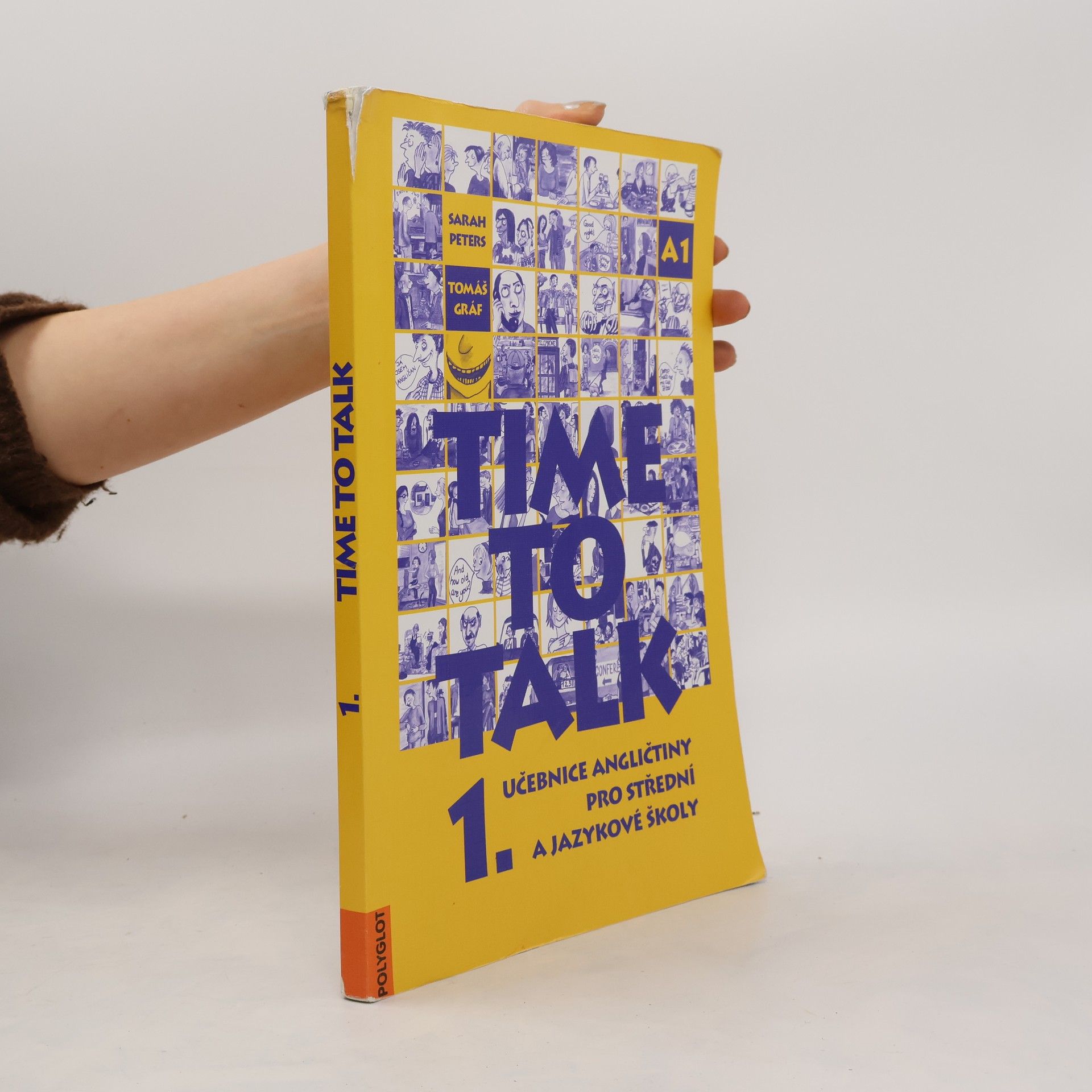 Sarah Peters Time to talk 1. Učebnice angličtiny pro střední a jazykové školy