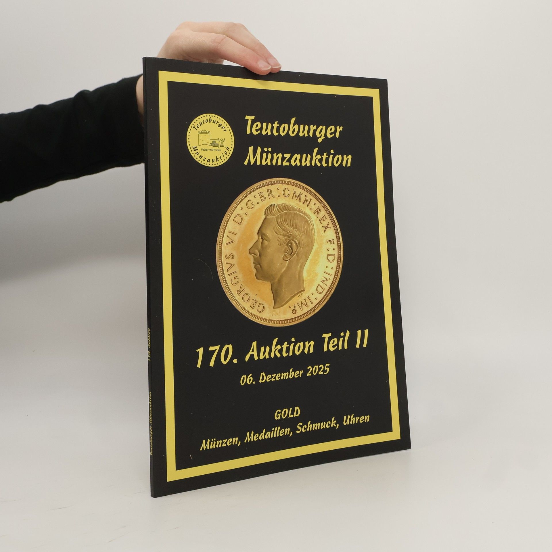 Autorenkollektiv Teutoburger Münzauktion 170. Auktion Teil II