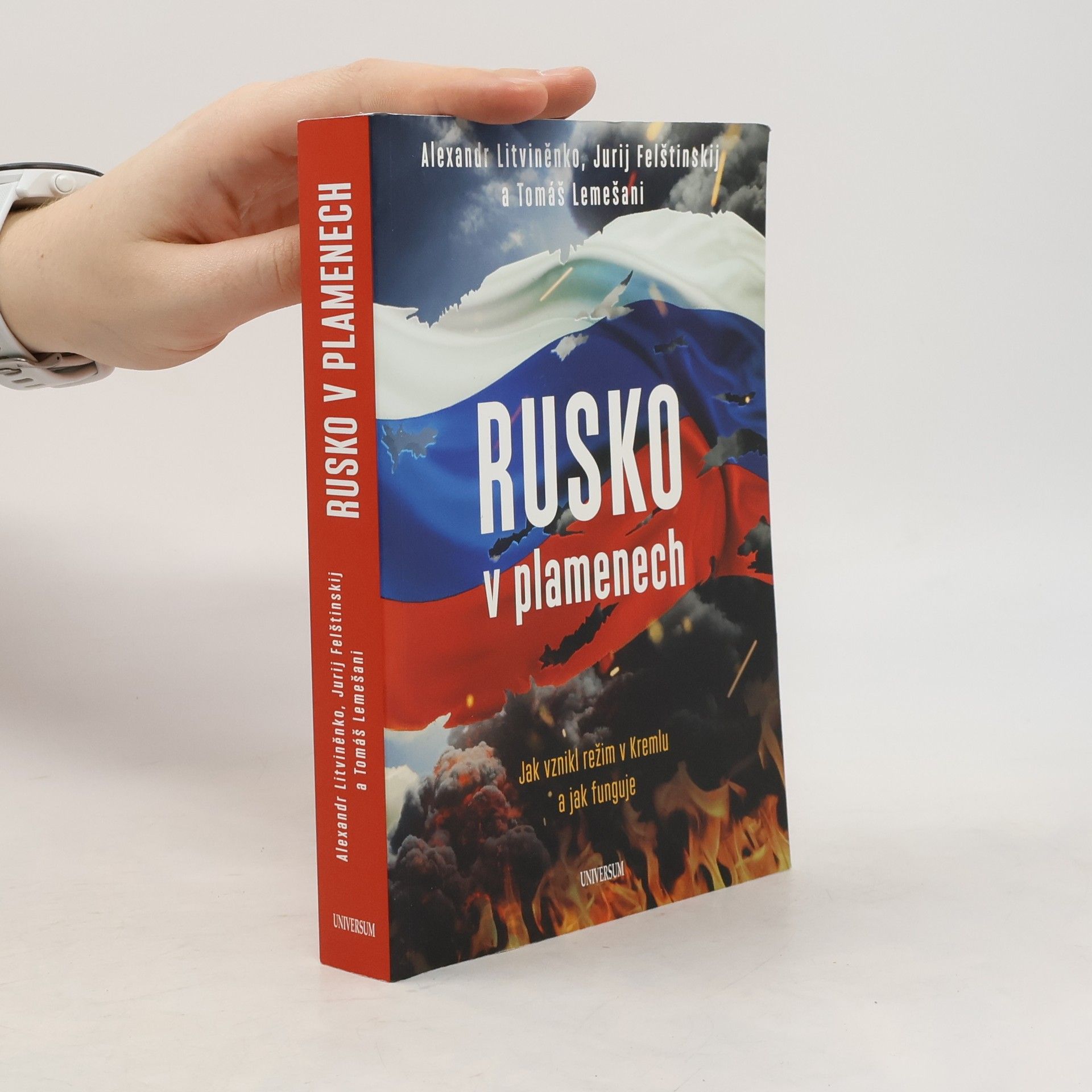 Alexandr Litviněnko Rusko v plamenech