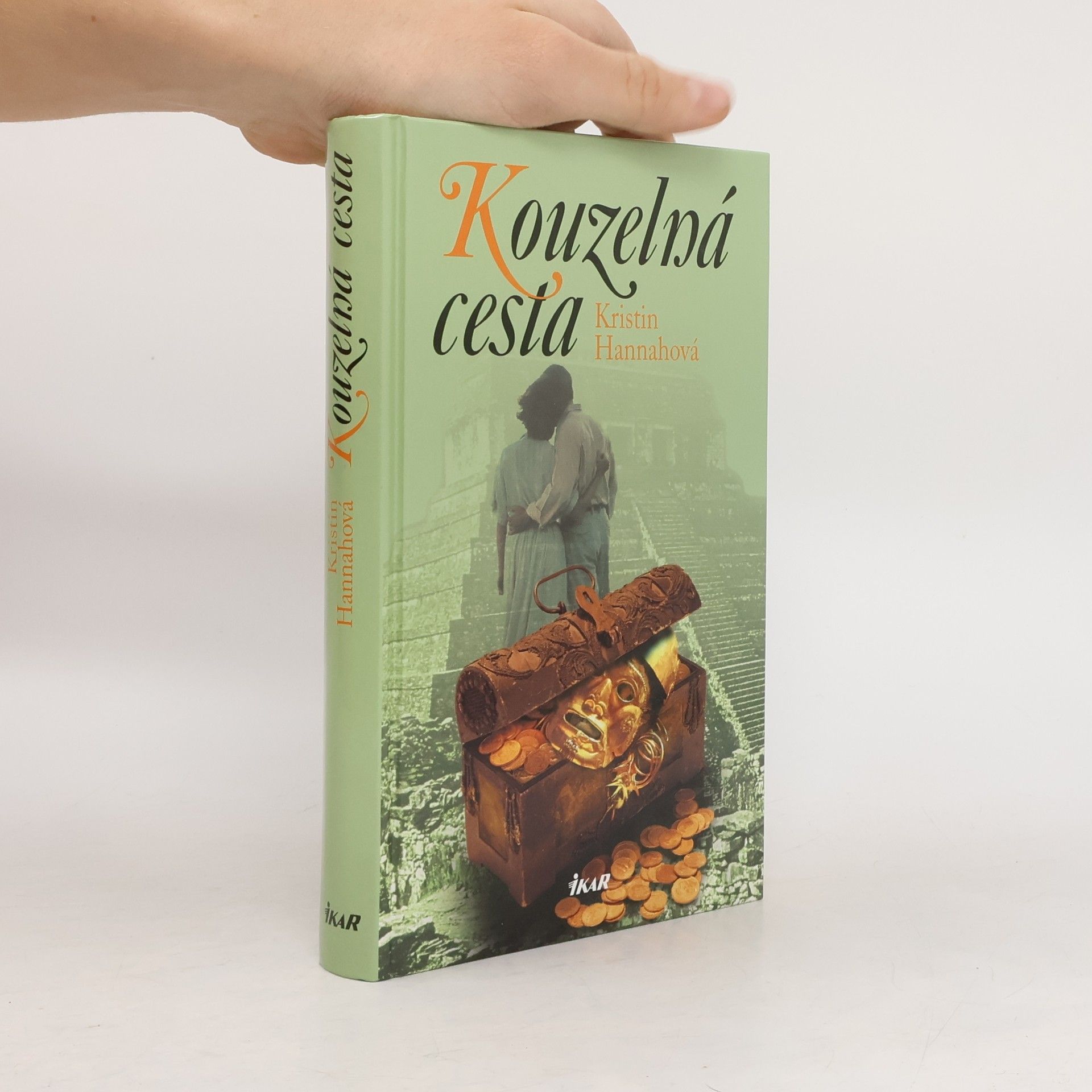 Kristin Hannah Kouzelná cesta