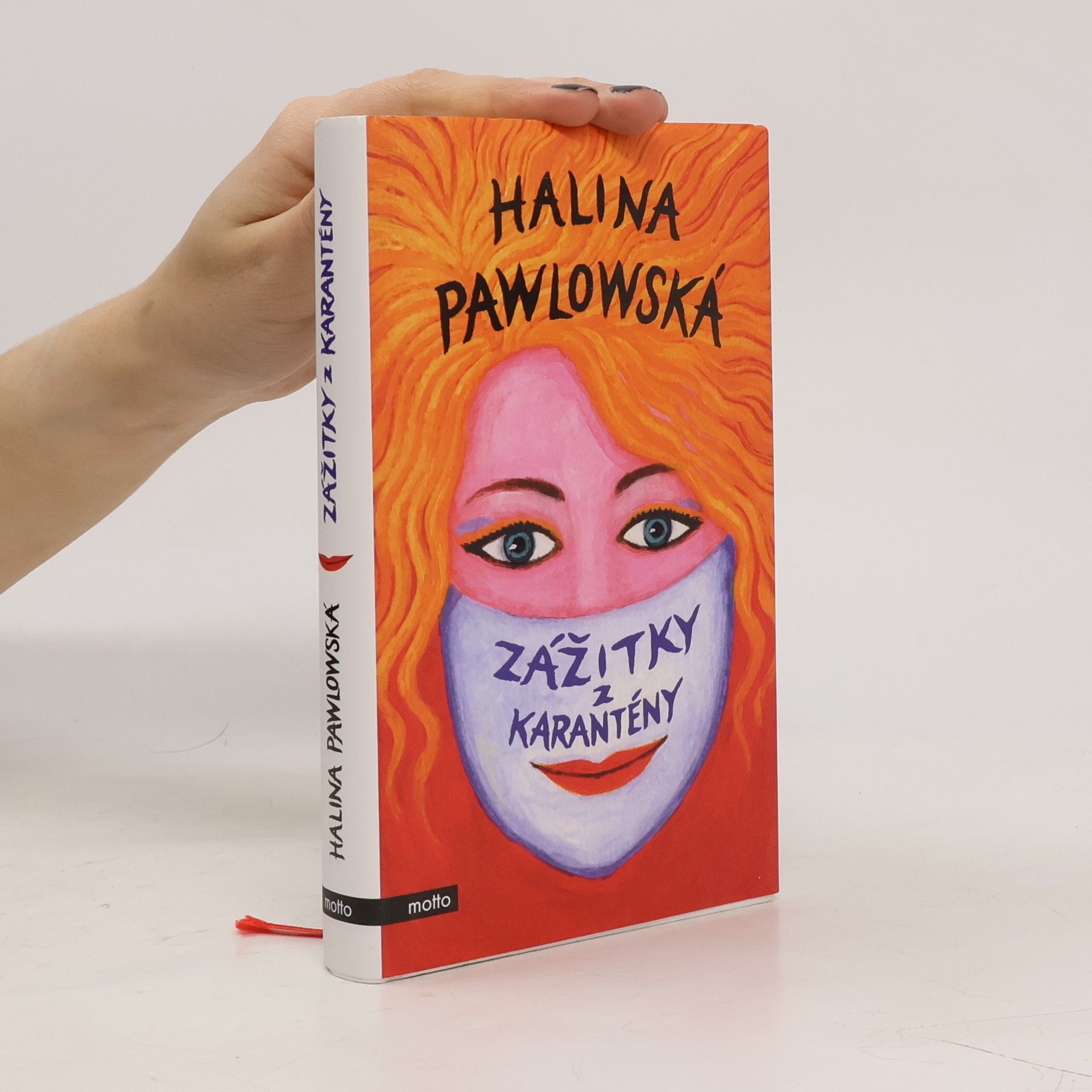 Halina Pawlowská Zážitky z karantény