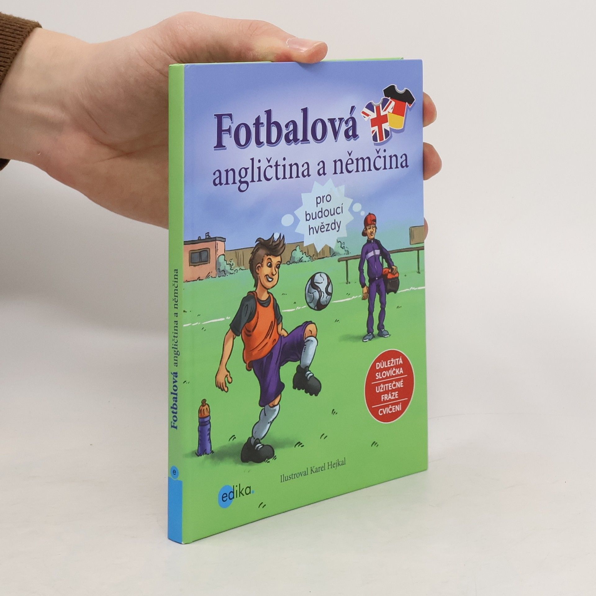 Dana Olšovská Fotbalová angličtina a němčina pro budoucí hvězdy