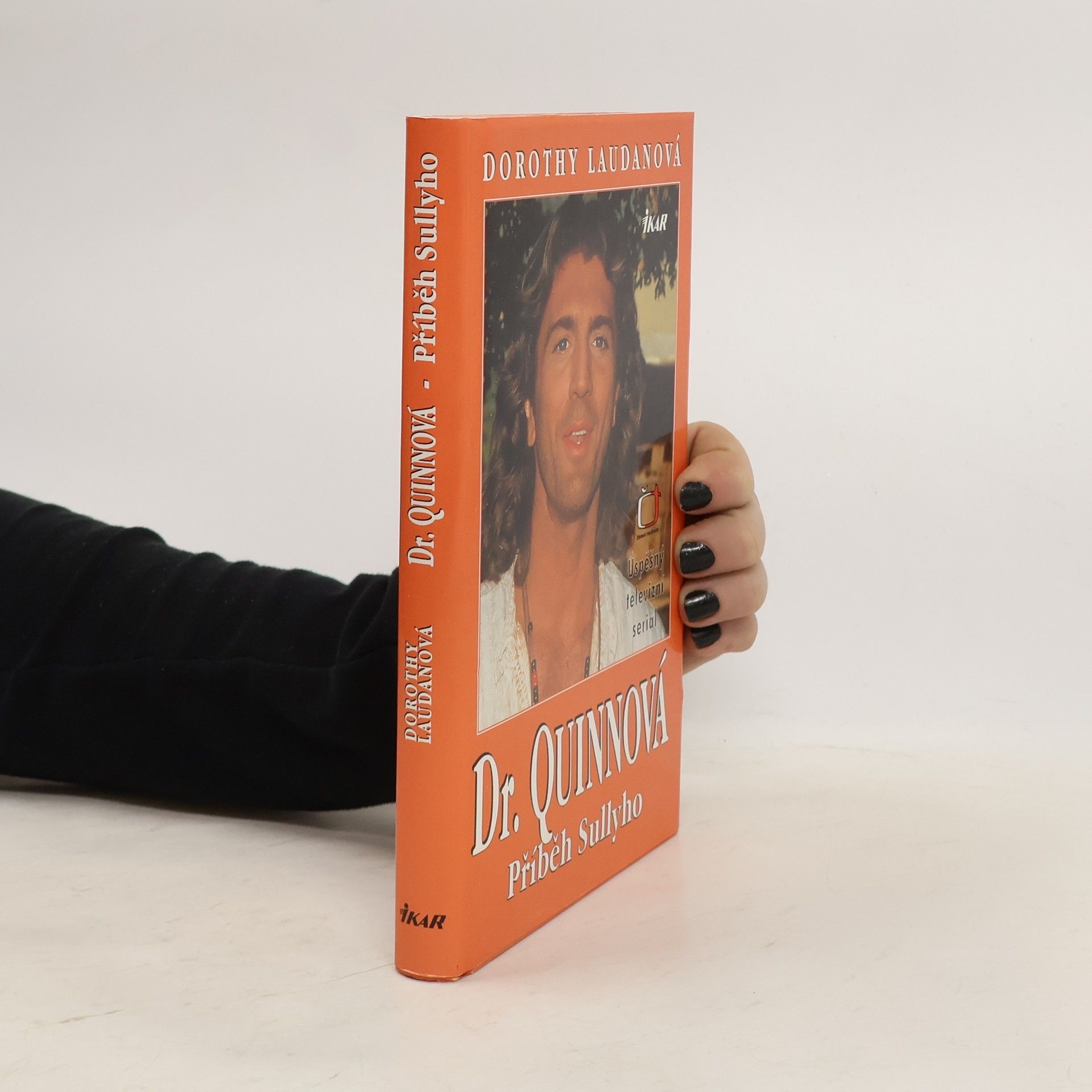 Dorothy Laudan Dr. Quinnová. Příběh Sullyho