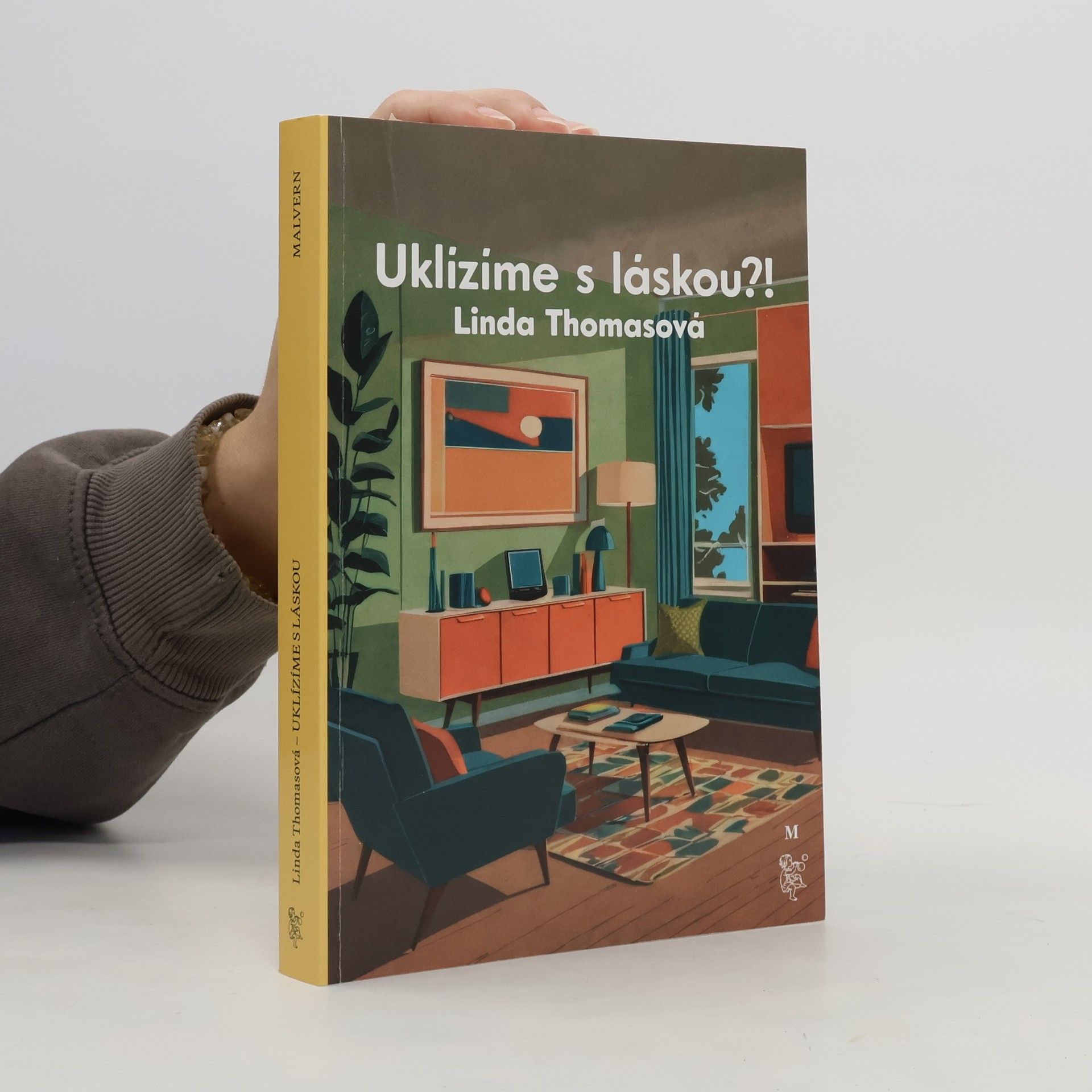 Linda Thomasová Uklízíme s láskou?!