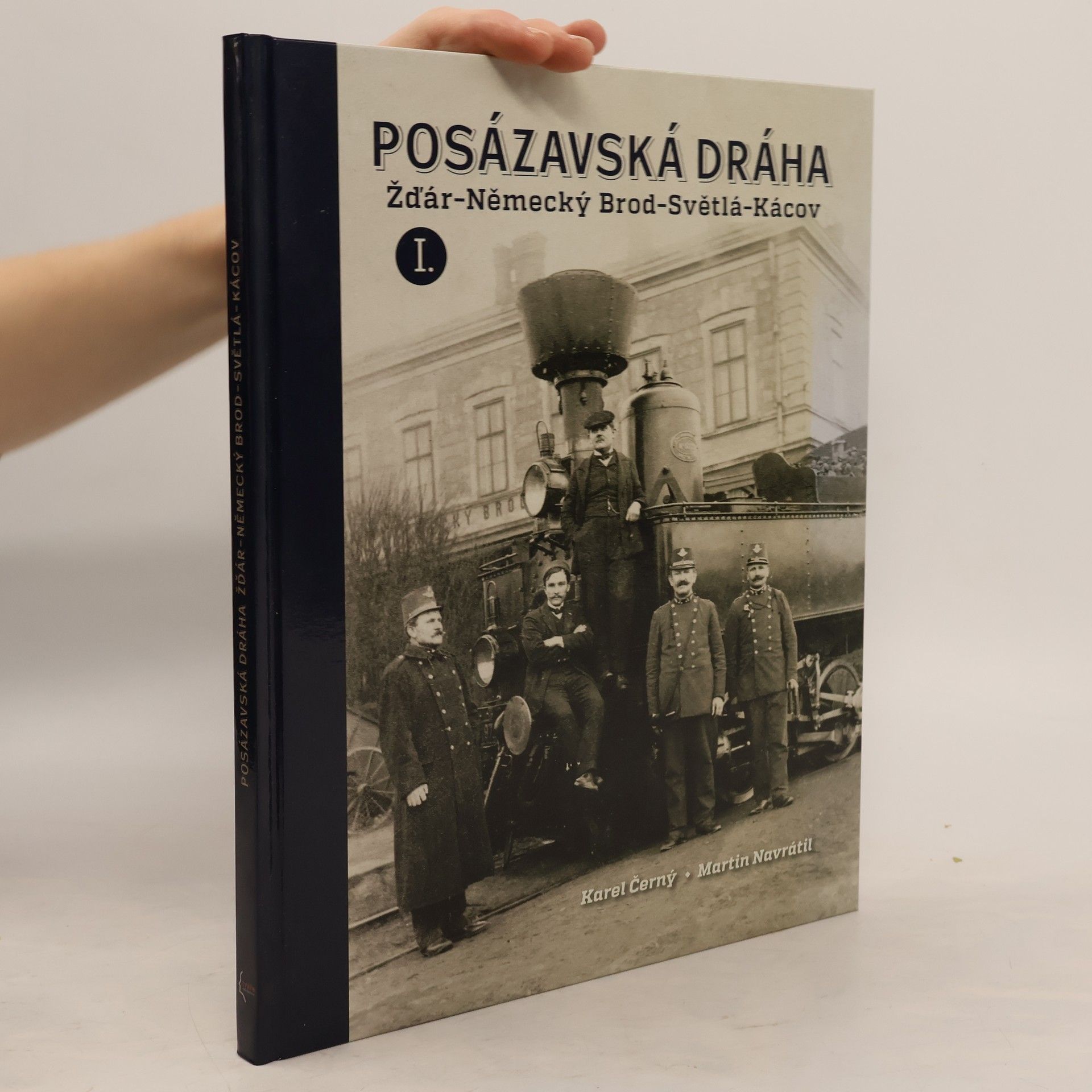 Martin Navrátil Posázavská dráha: Žďár – Německý Brod – Světlá – Kácov I.