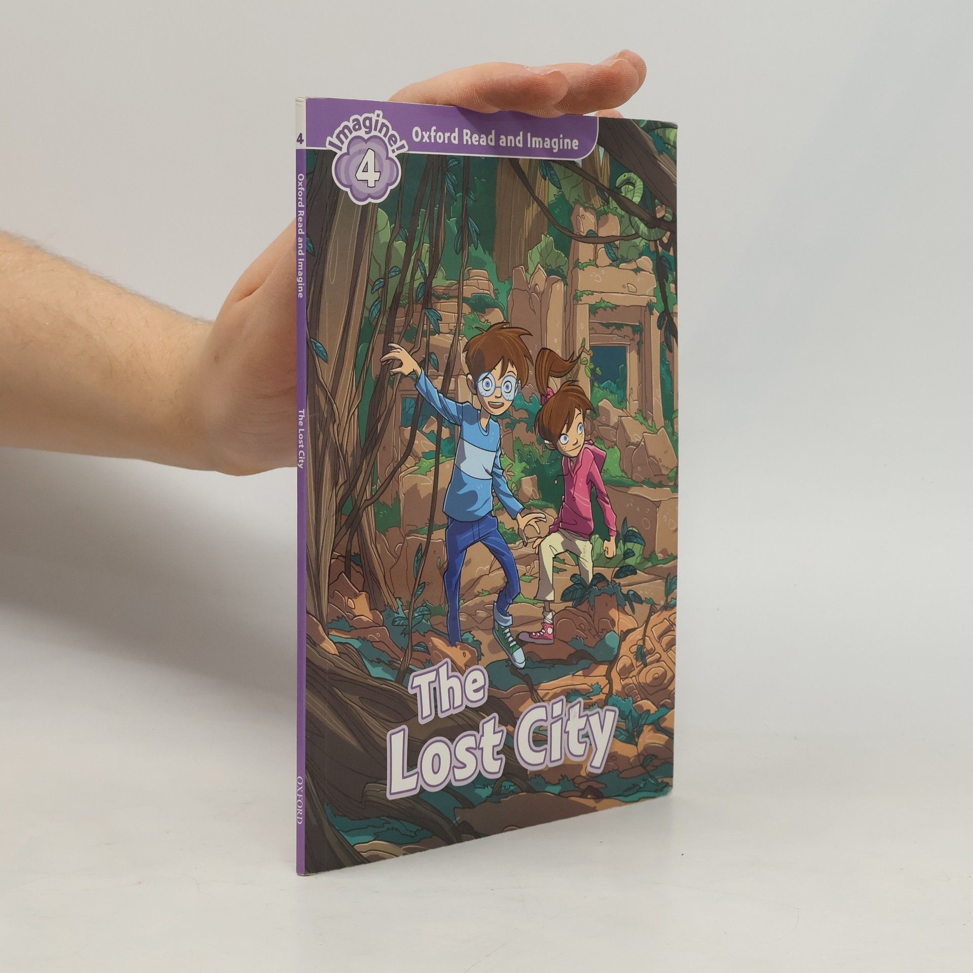 Paul Shipton Oxford Read and Imagine - 4: The Lost City