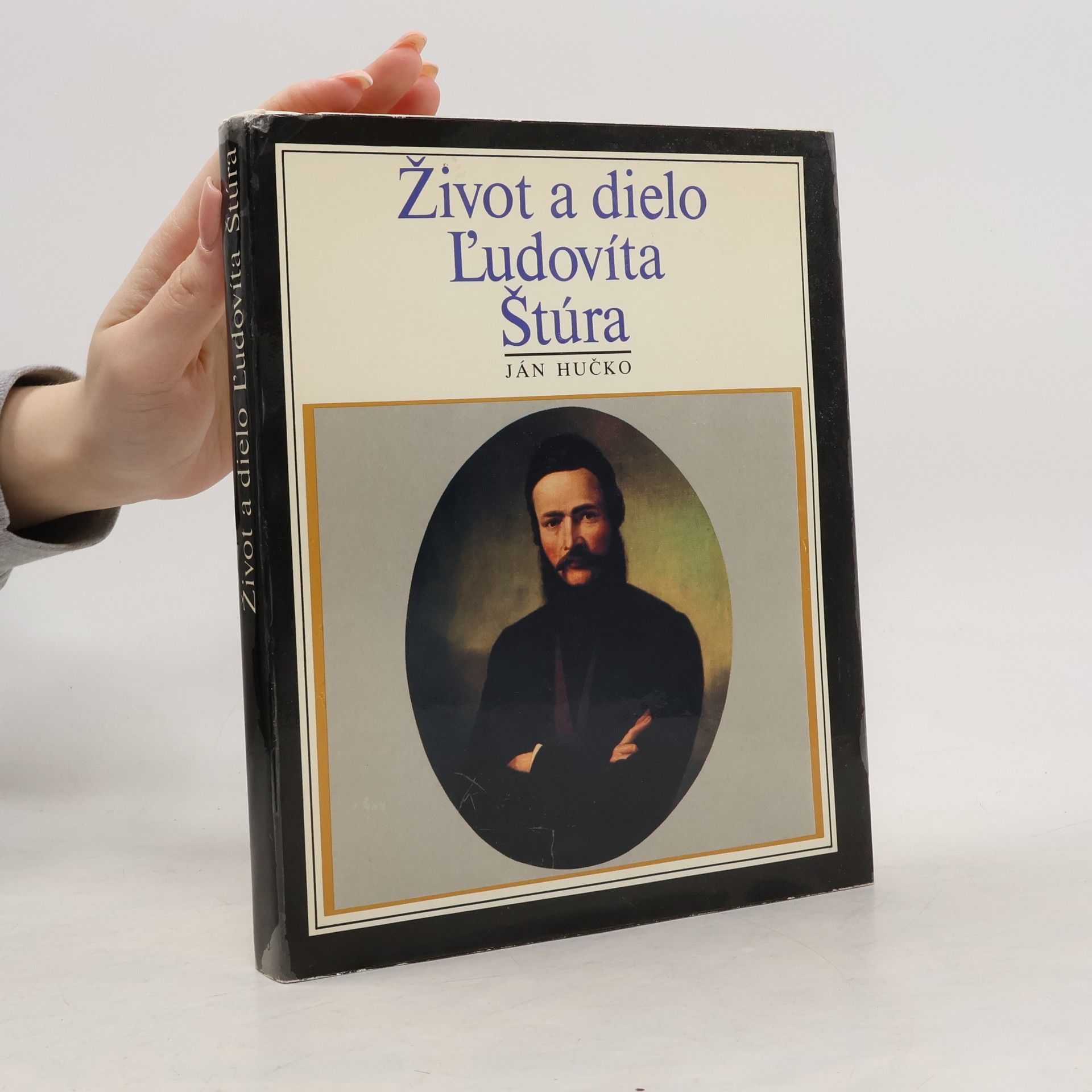 Ján Hučko Život a dielo Ľudovíta Štúra