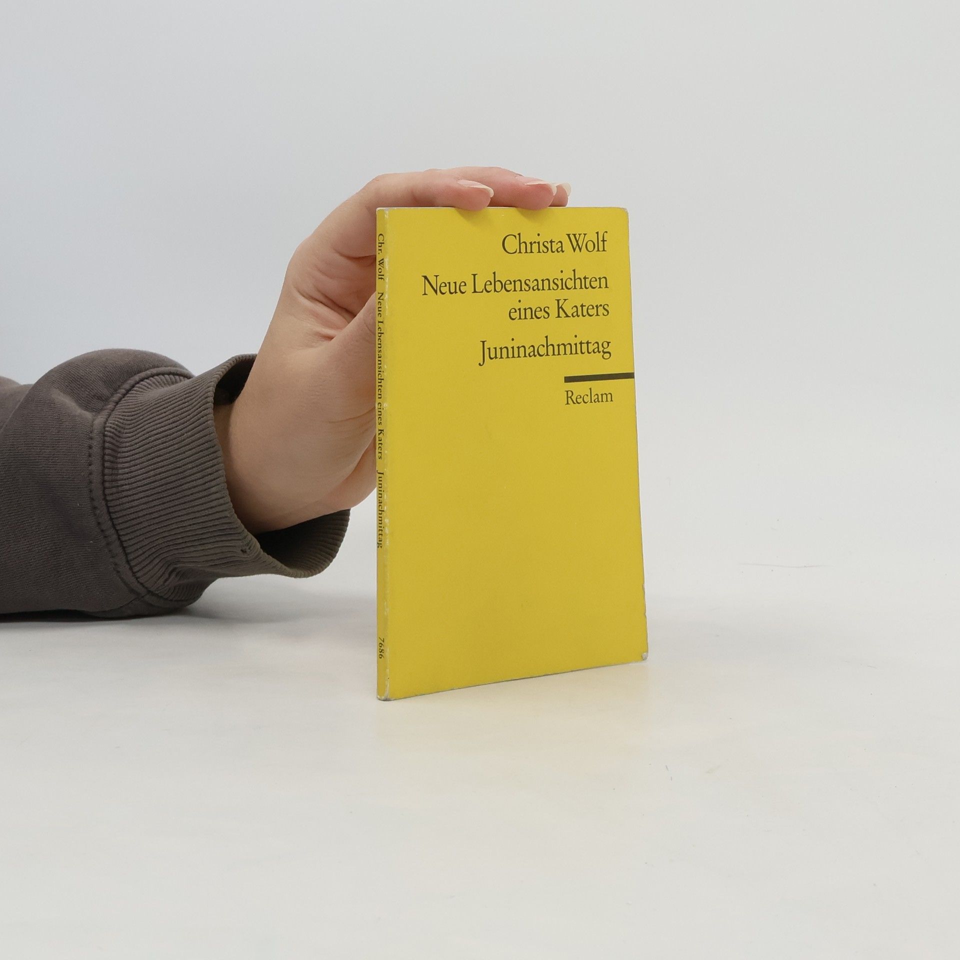 Christa Wolf Neue Lebensansichten eines Katers. Juninachmittag. Erzählungen. Nachw. v. Hans-Jürgen Schmitt