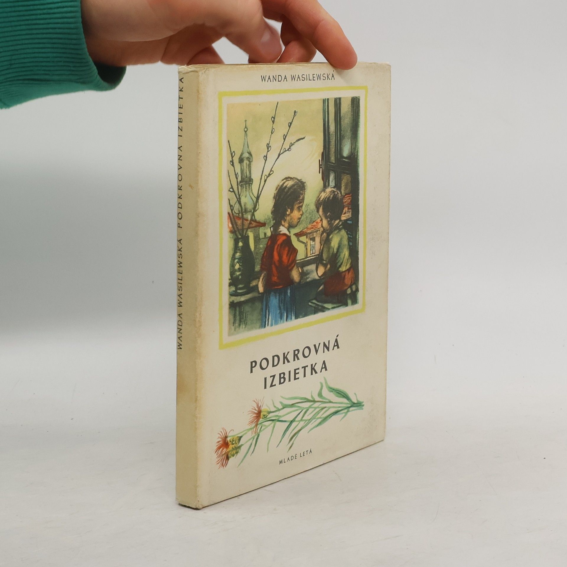 Wanda Wasilewska Podkrovná izbietka