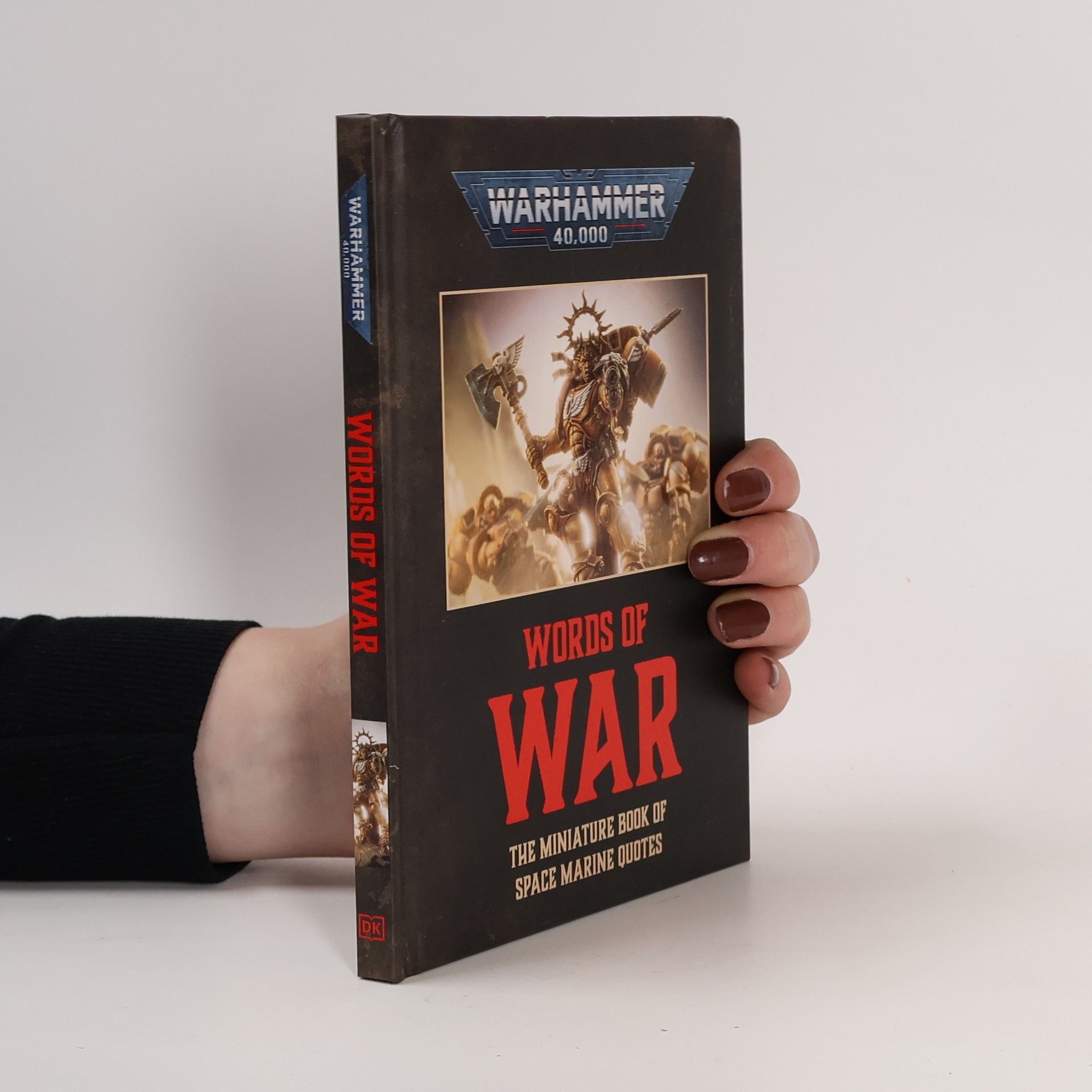 Dorling Kindersley Warhammer 40,000 Words of War