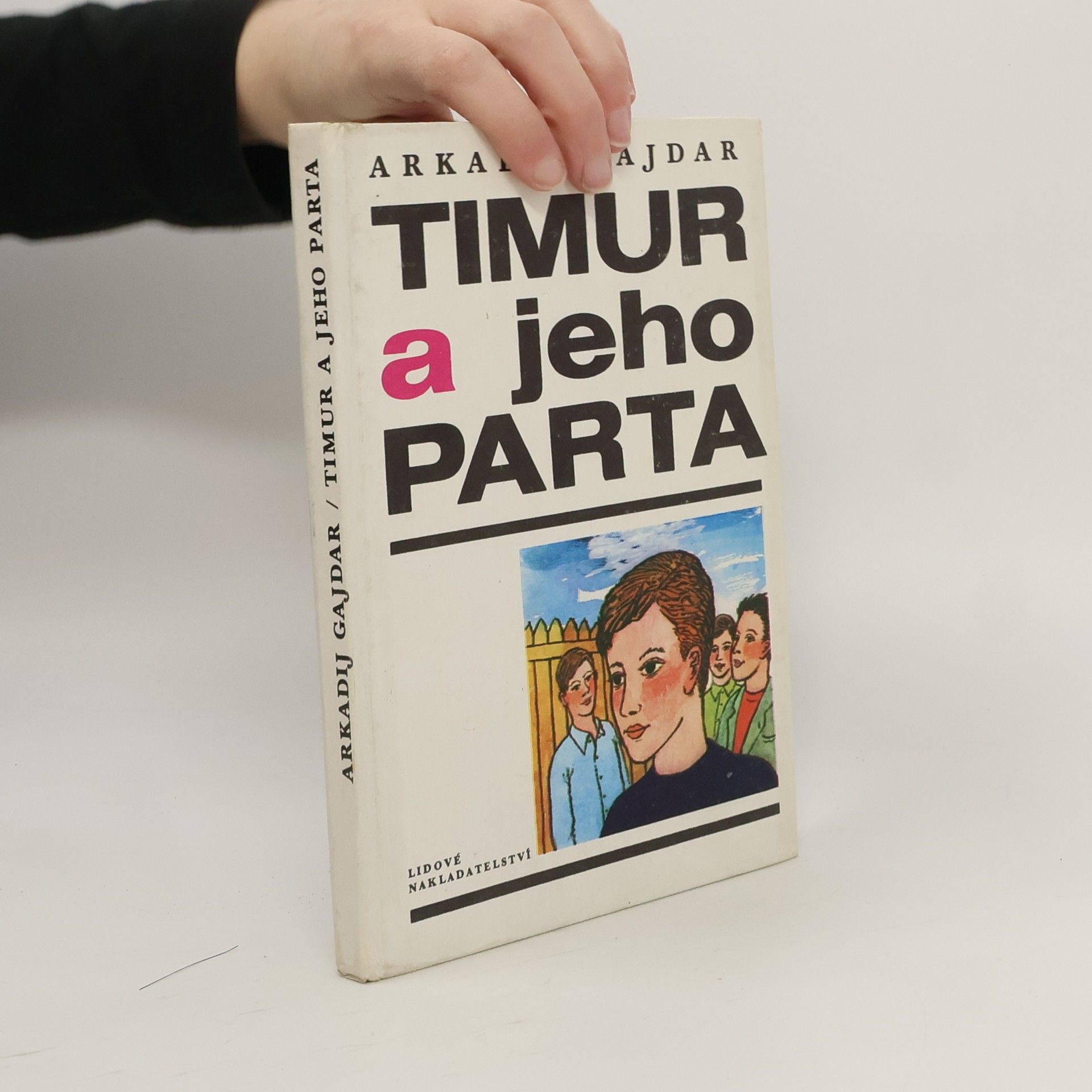 Arkadij Petrovič Gajdar Timur a jeho parta