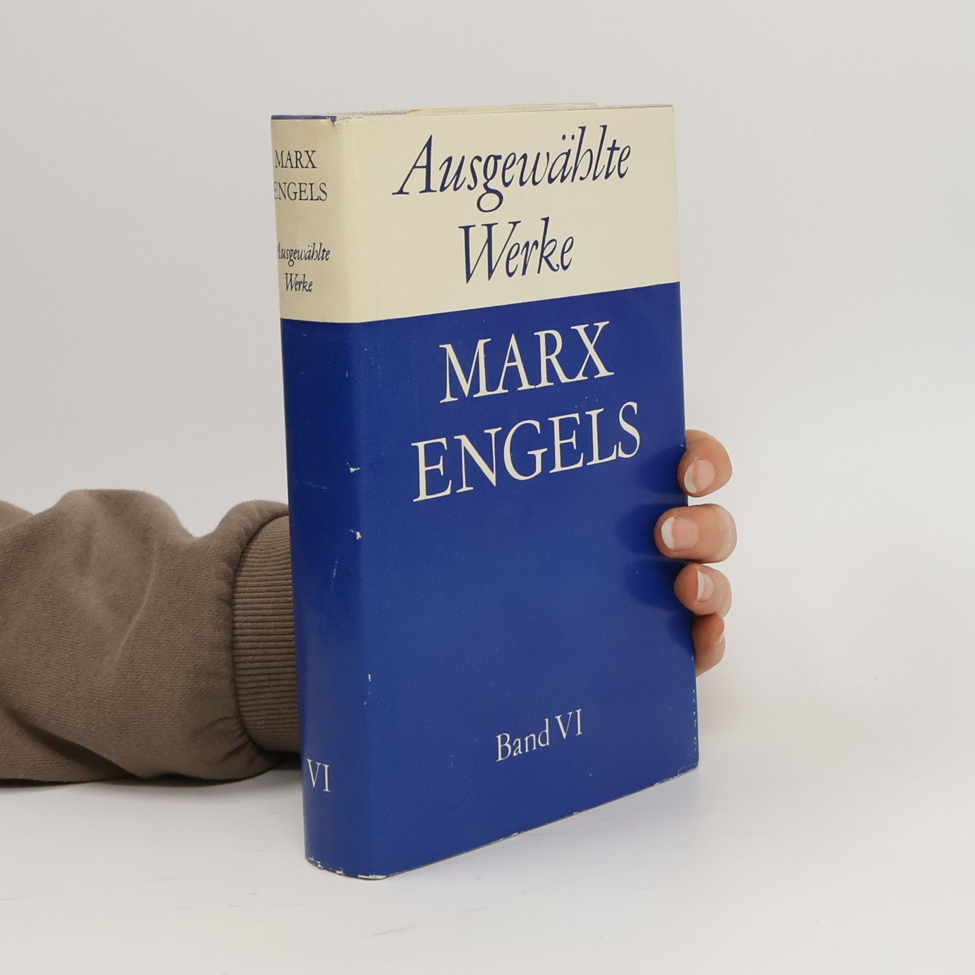 Karl Marx Ausgewählte Werke in sechs Bänden. Band VI