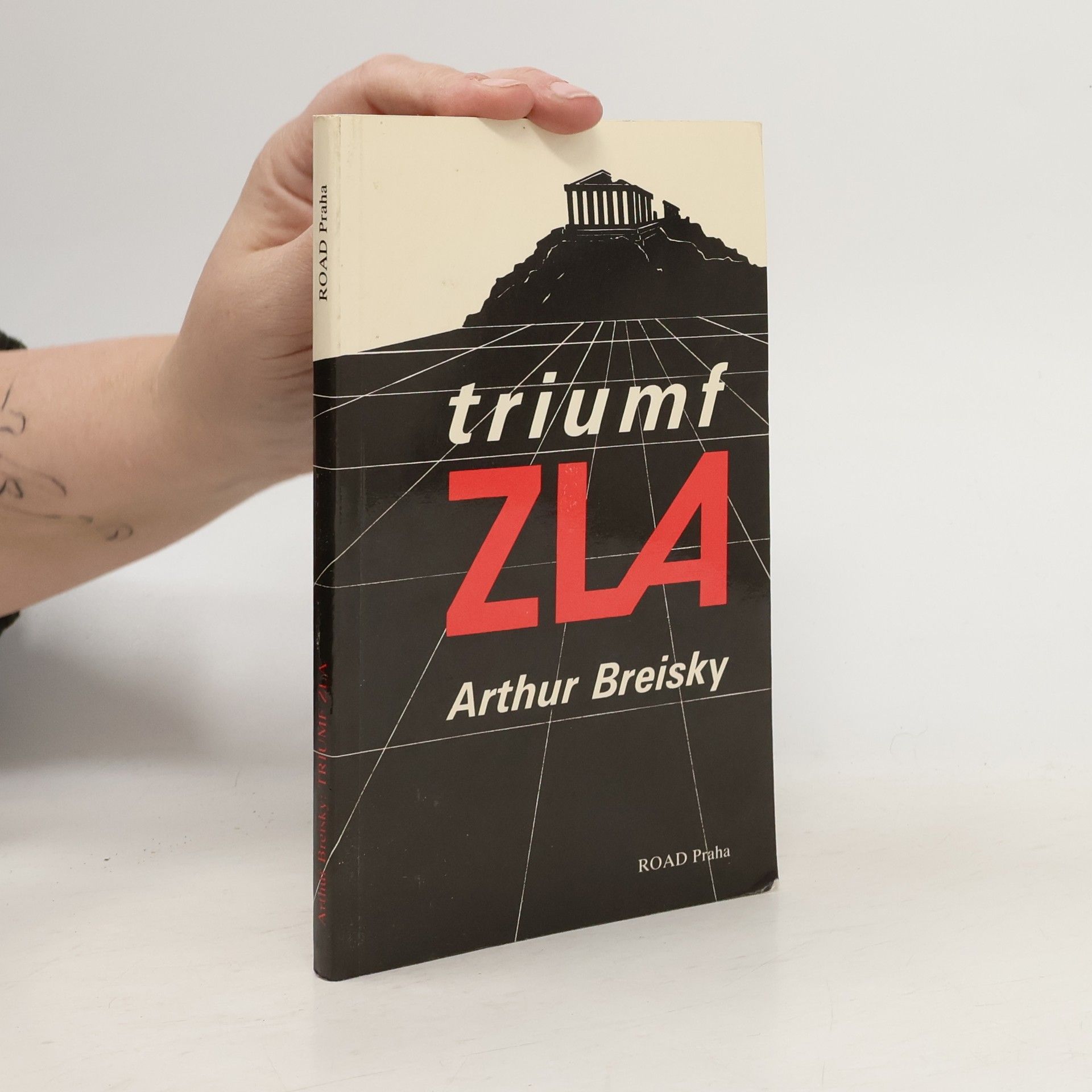 Artur Breiský Triumf zla