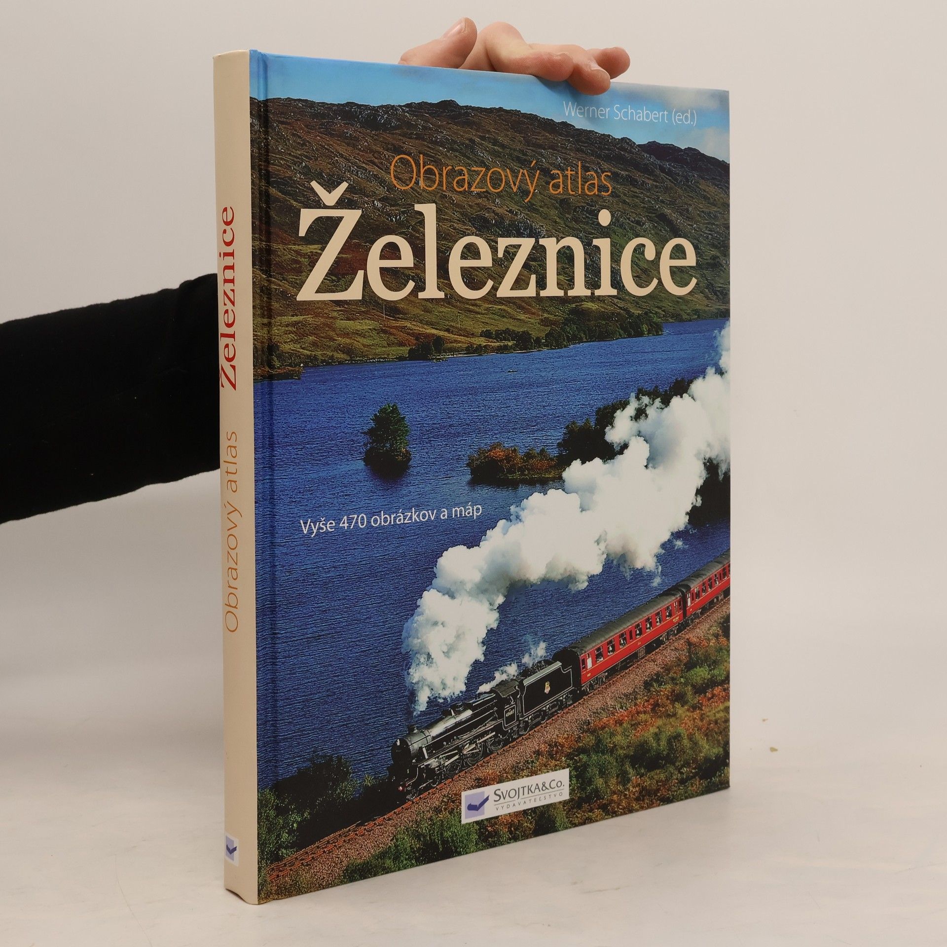 Various authors Obrazový atlas : Železnice