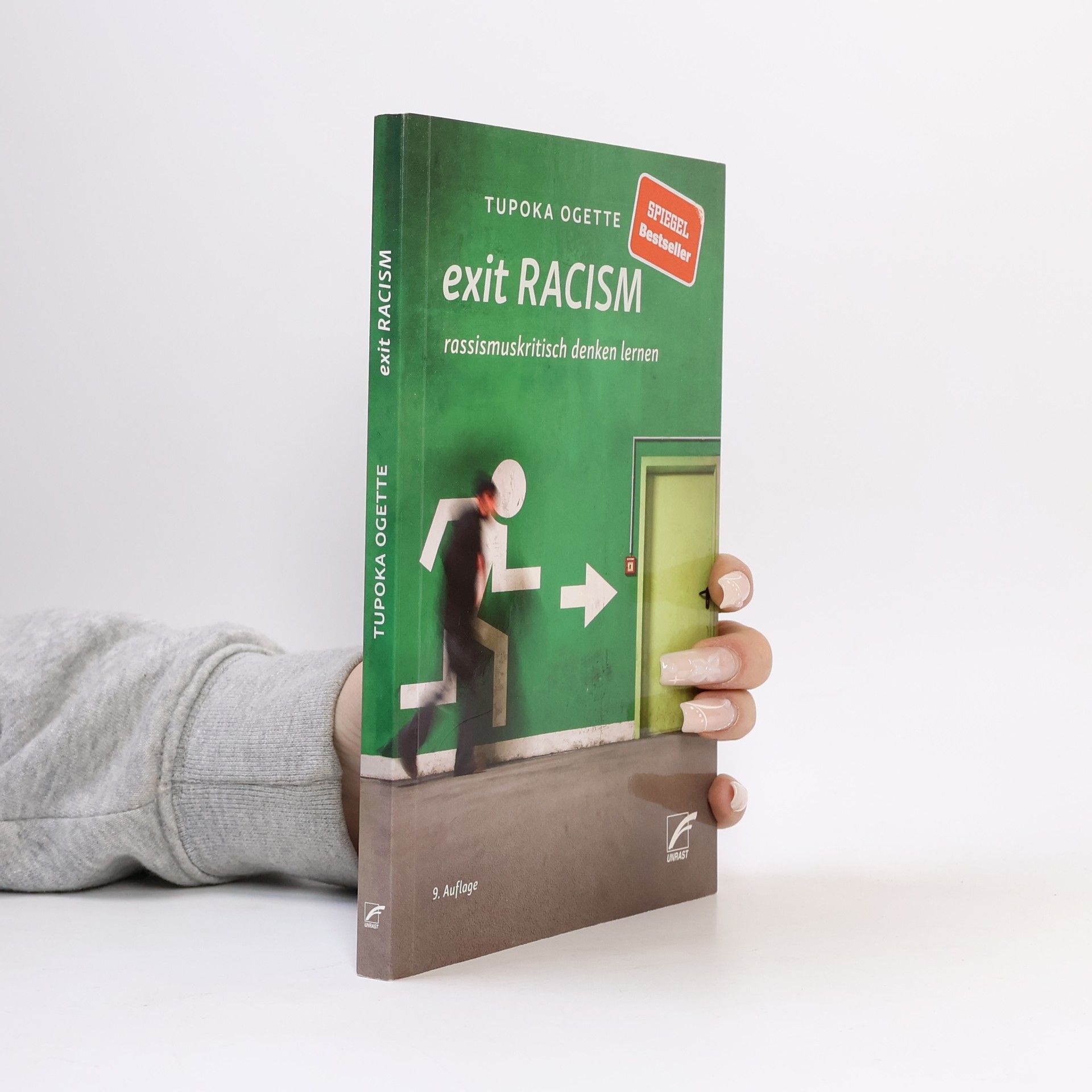 Tupoka Ogette Exit racism: Rassismuskritisch denken lernen