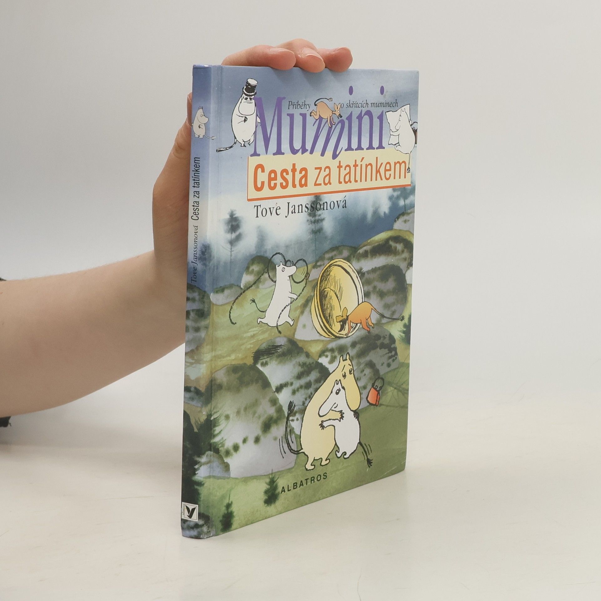 Tove Jansson Mumini. Cesta za tatínkem.