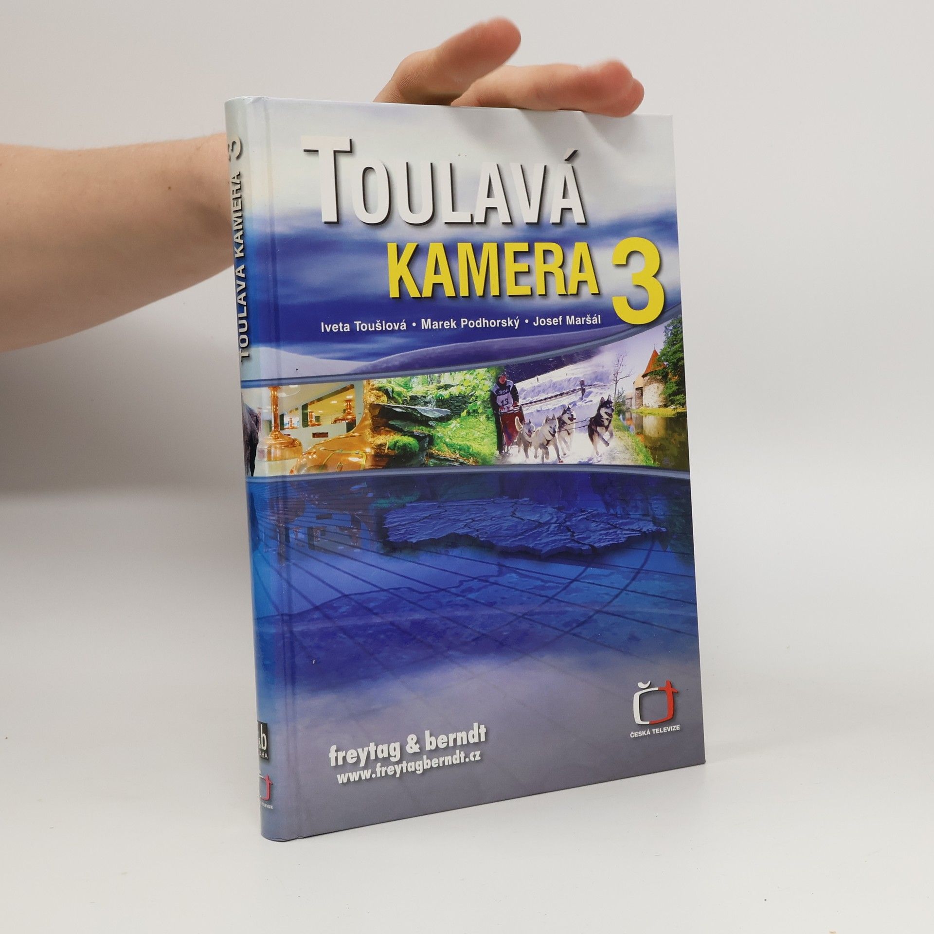 Iveta Toušlová Toulavá kamera 3