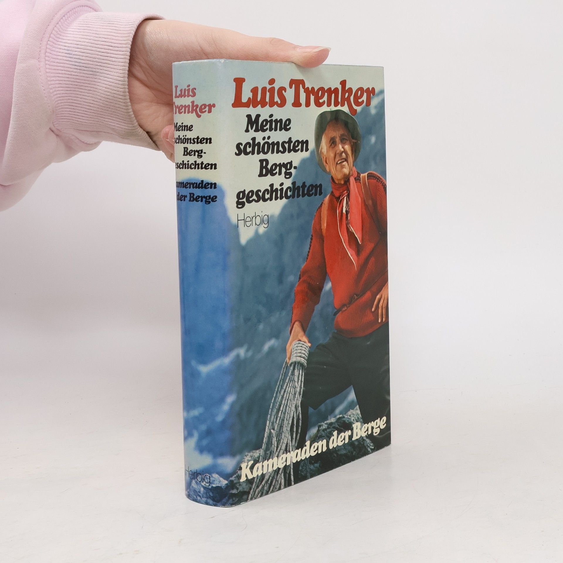 Luis Trenker Meine schönsten Berggeschichten