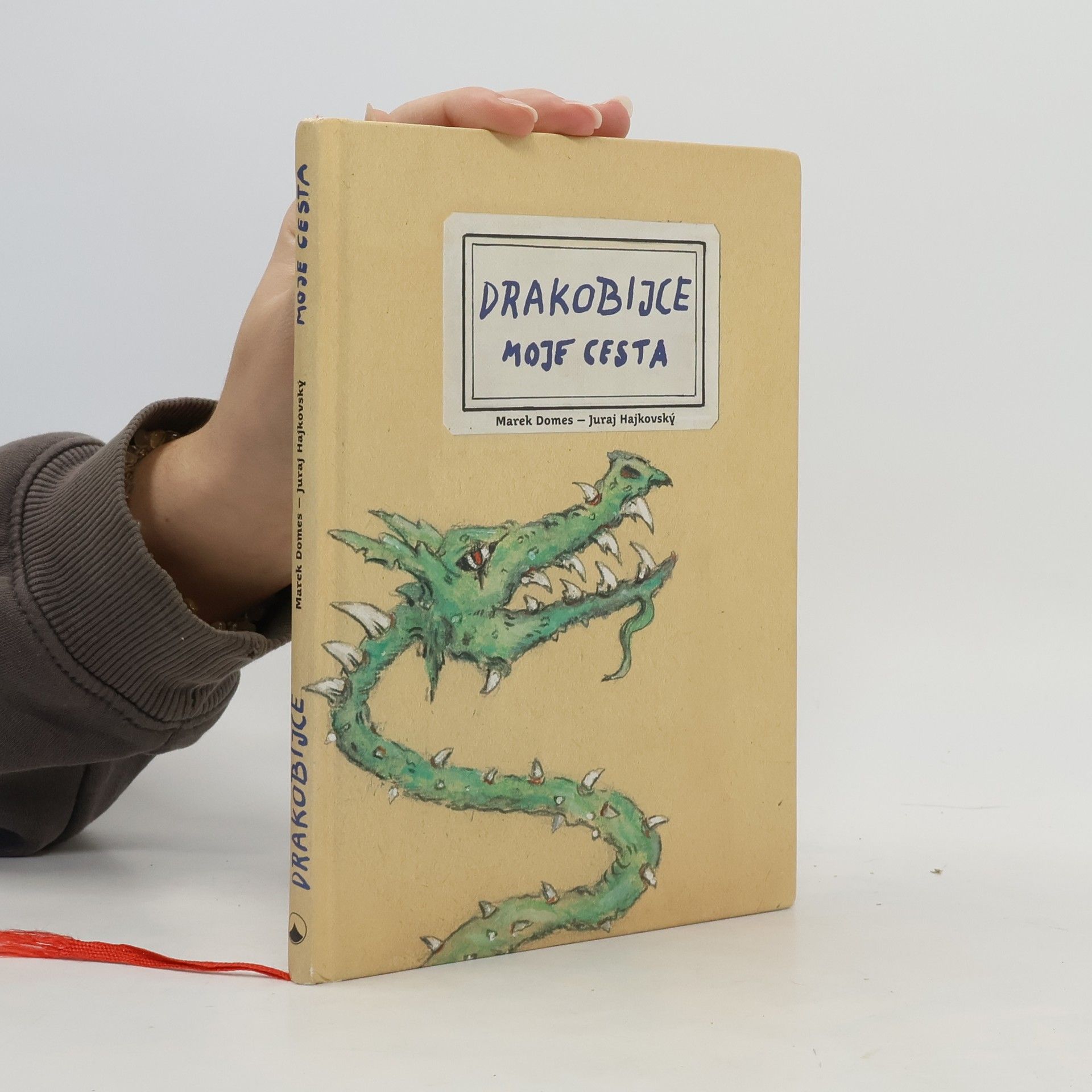 Drakobijce. Moje cesta