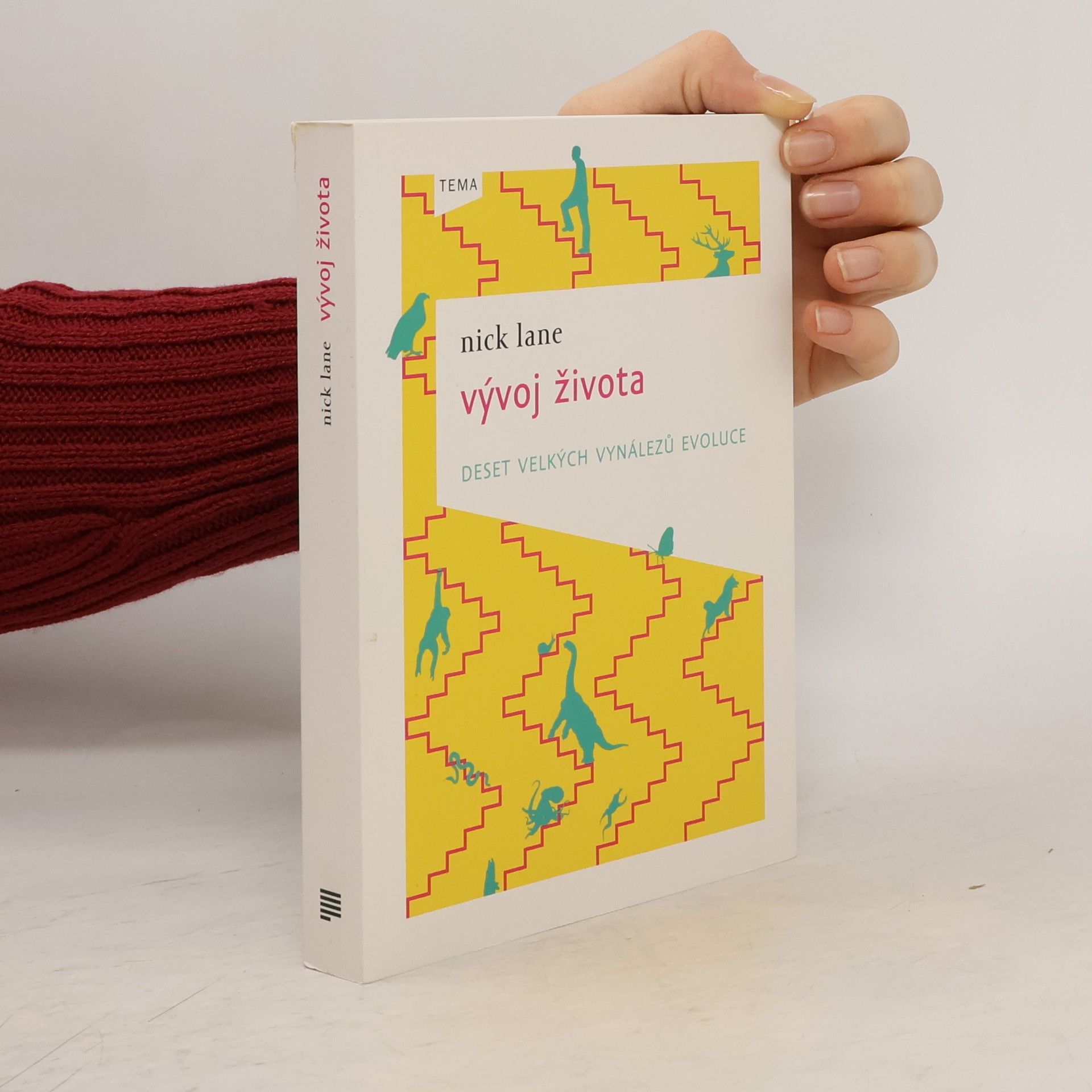 Nick Lane Vývoj života. Deset velkých vynálezů evoluce