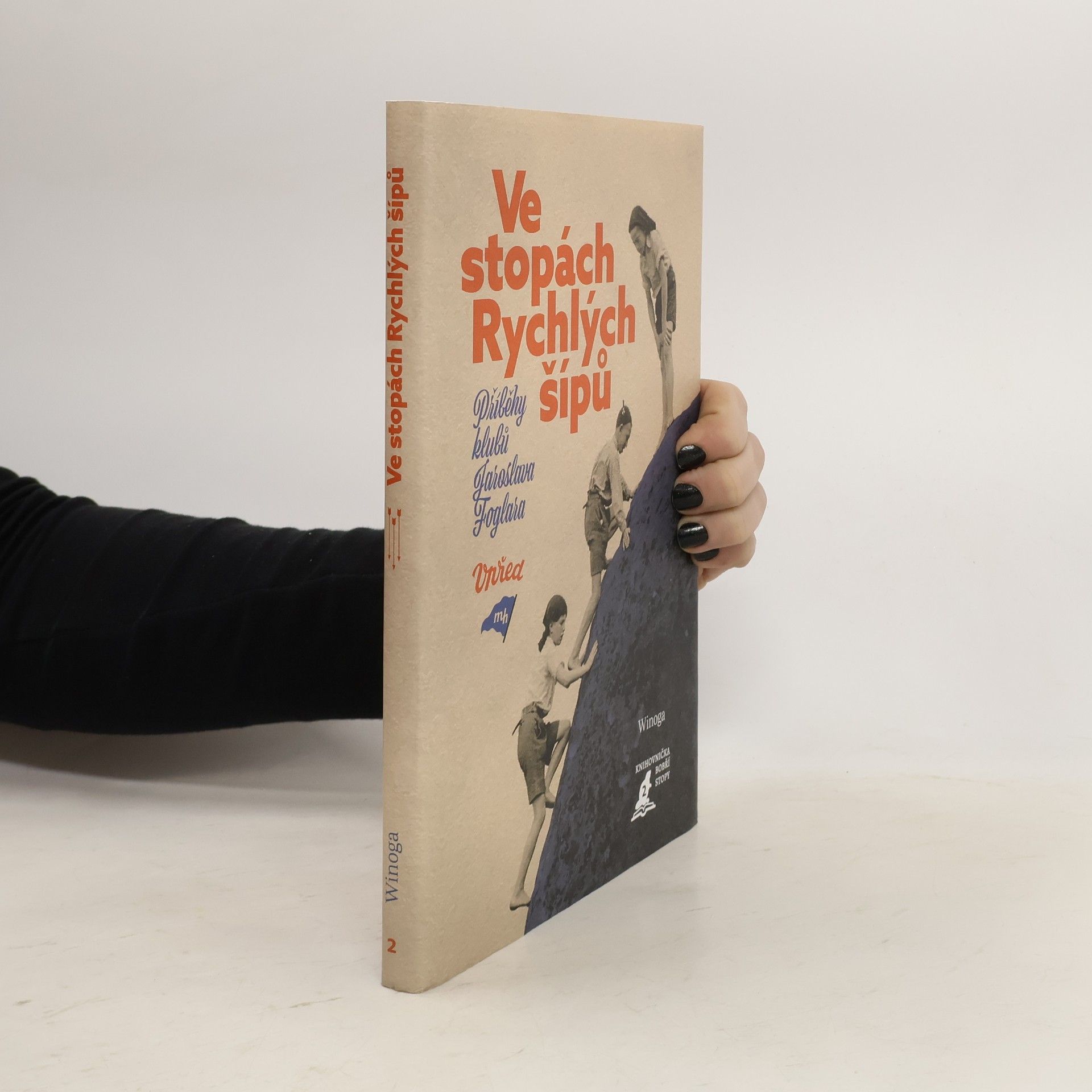 Winoga Ve stopách Rychlých šípů