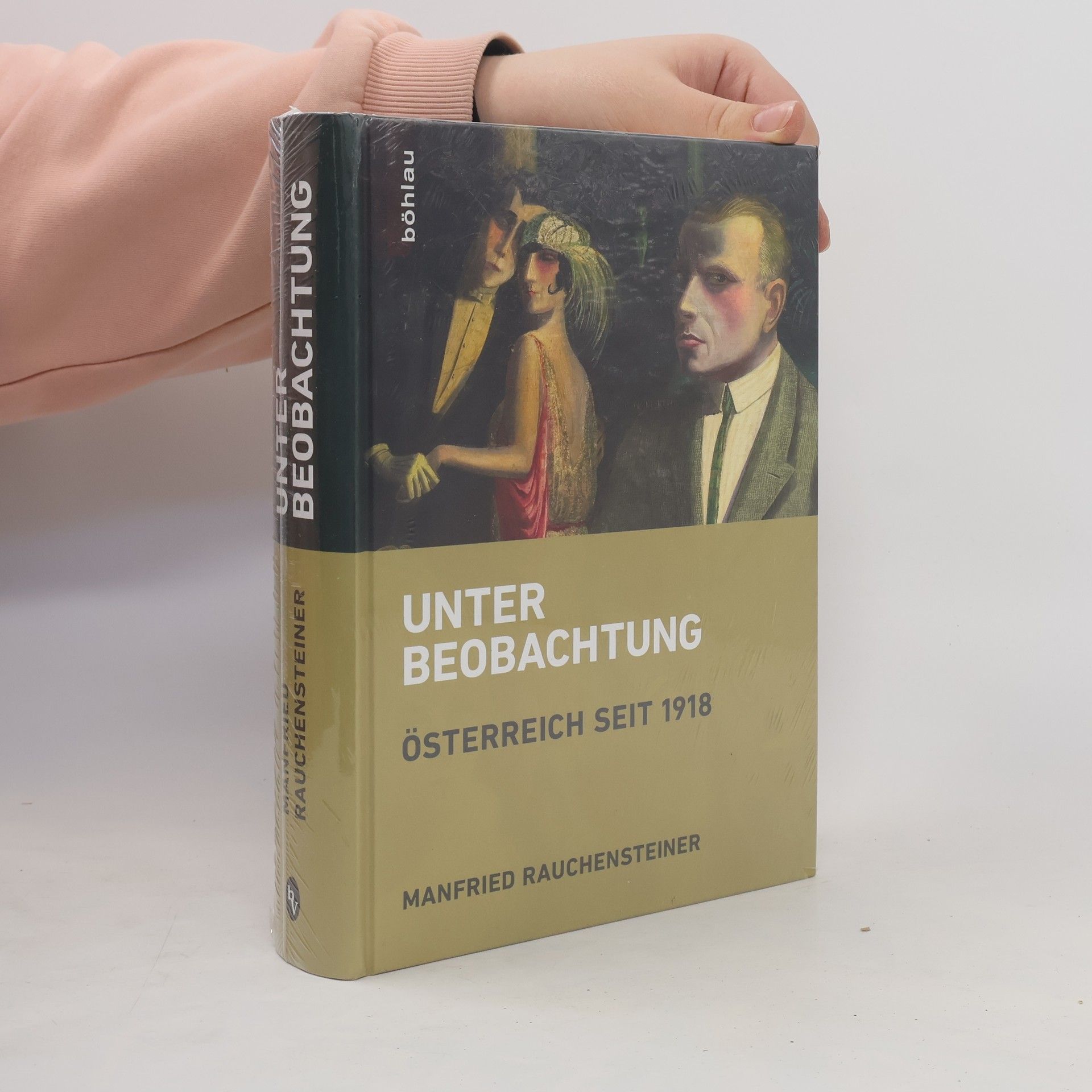 Manfried Rauchensteiner Unter Beobachtung