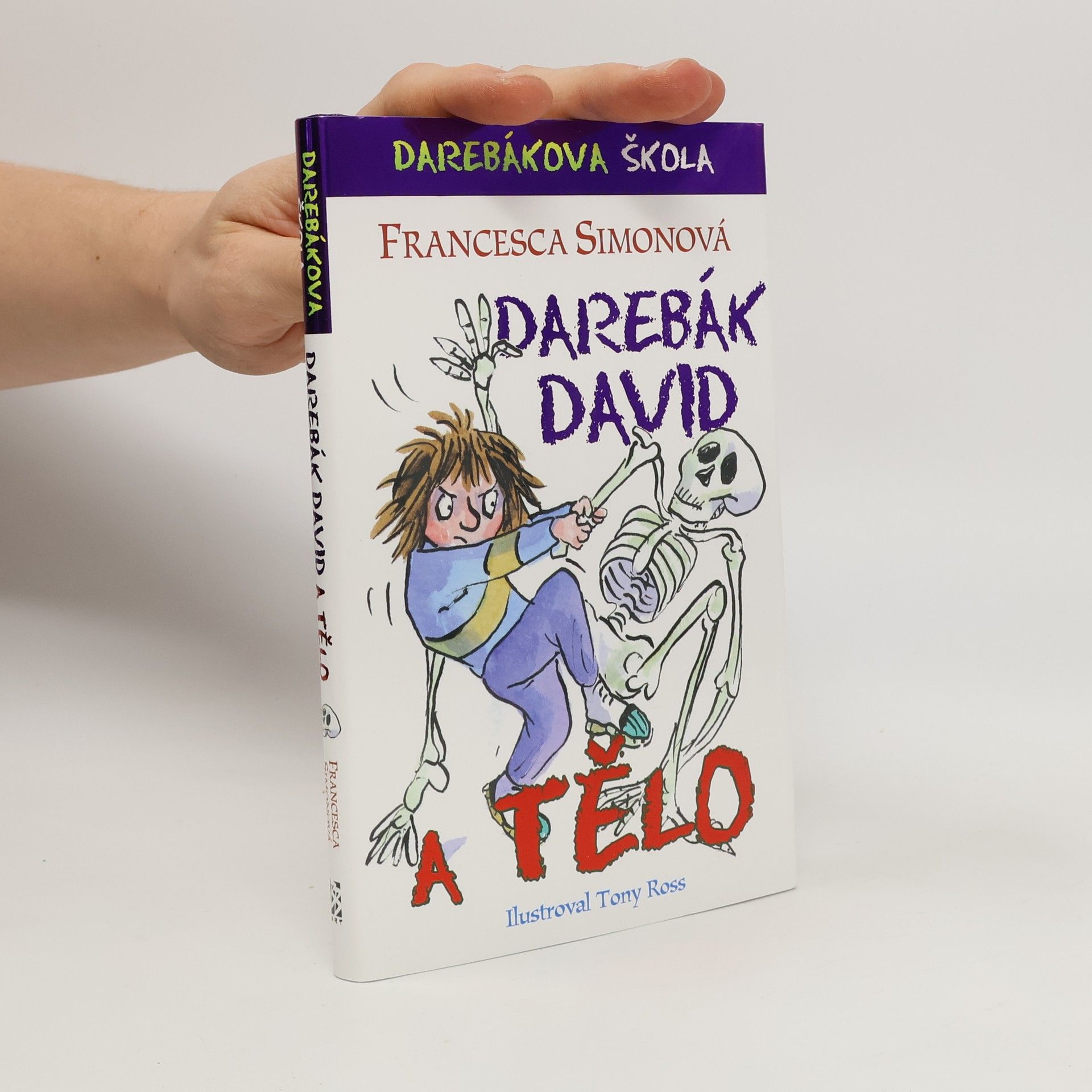 Francesca Simon Darebák David a tělo