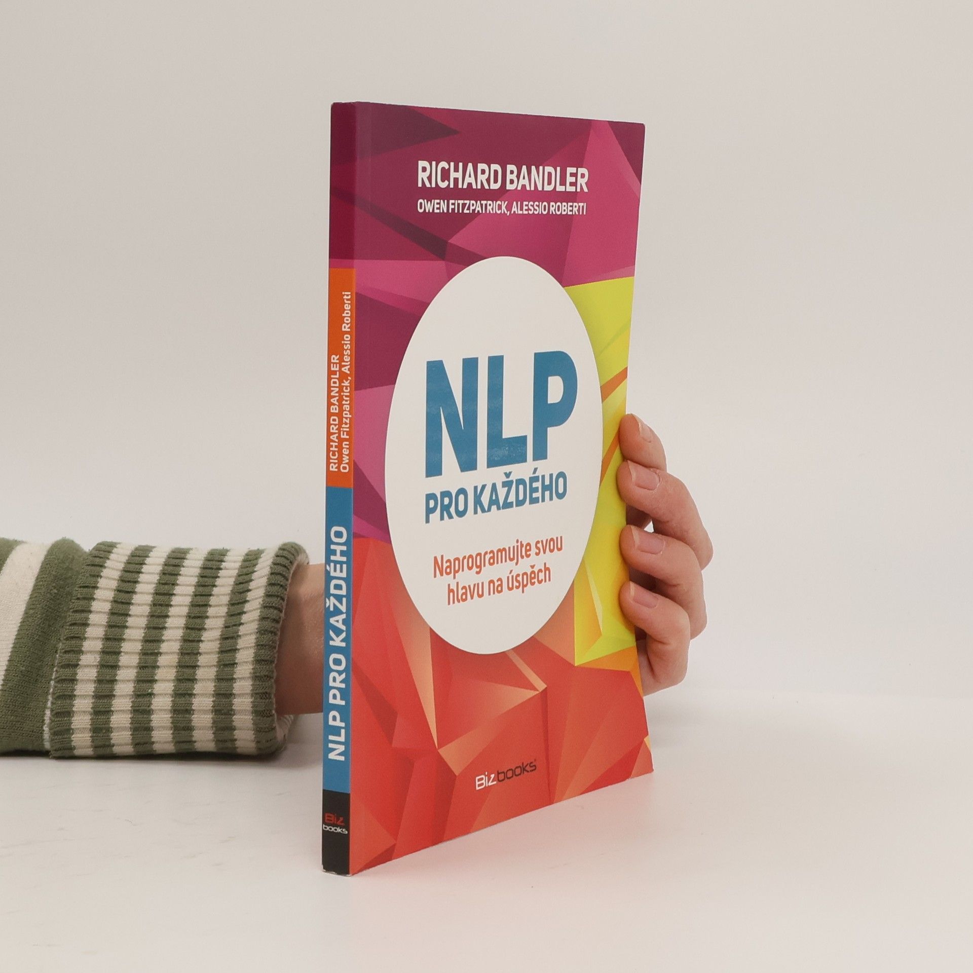 Richard Bandler NLP pro každého