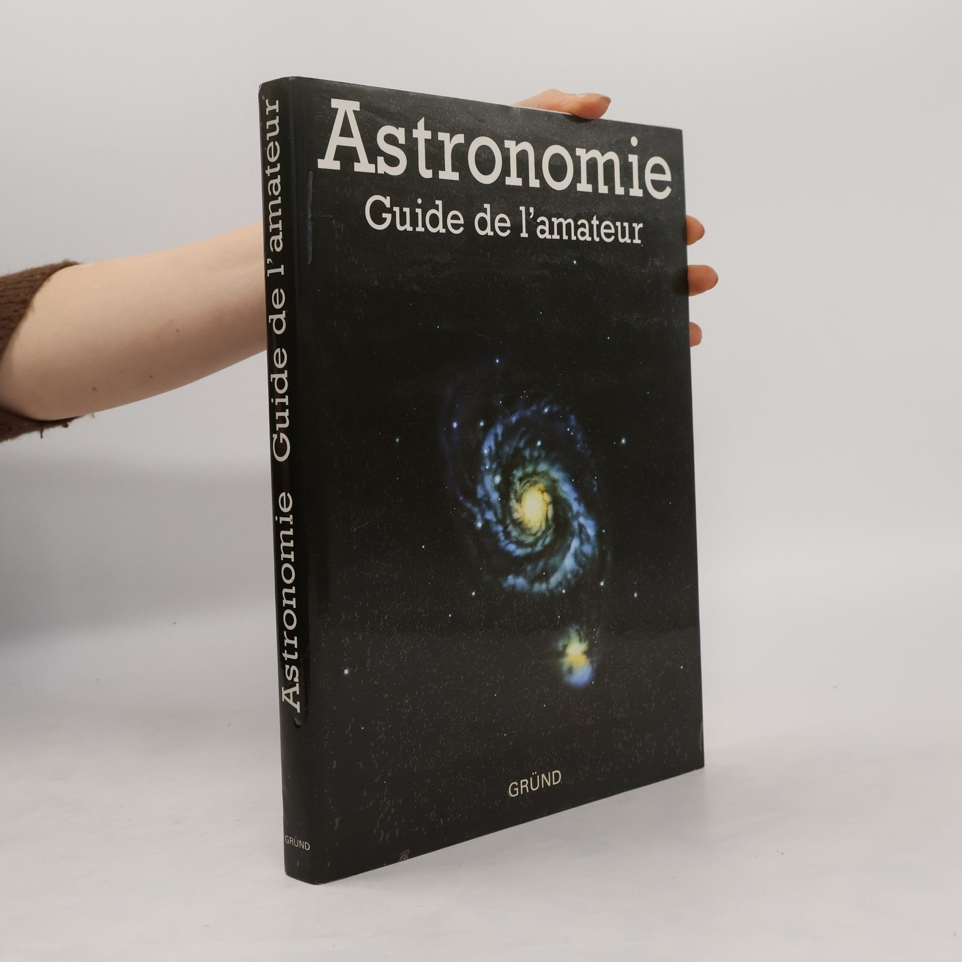 Various authors Astronomie - guide de l'amateur