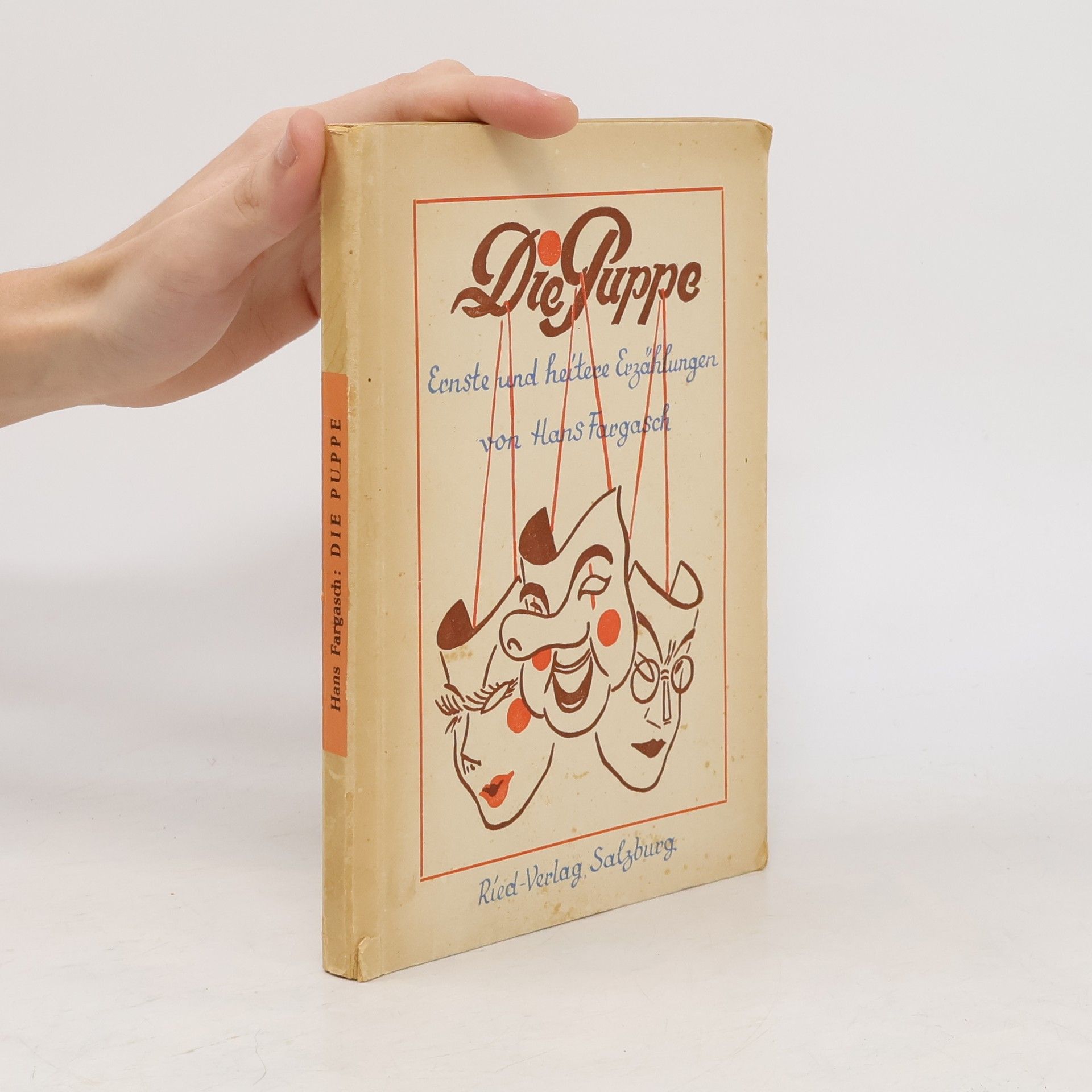 Hans Fargasch Die Puppe. Ernste und heitere Erzählungen