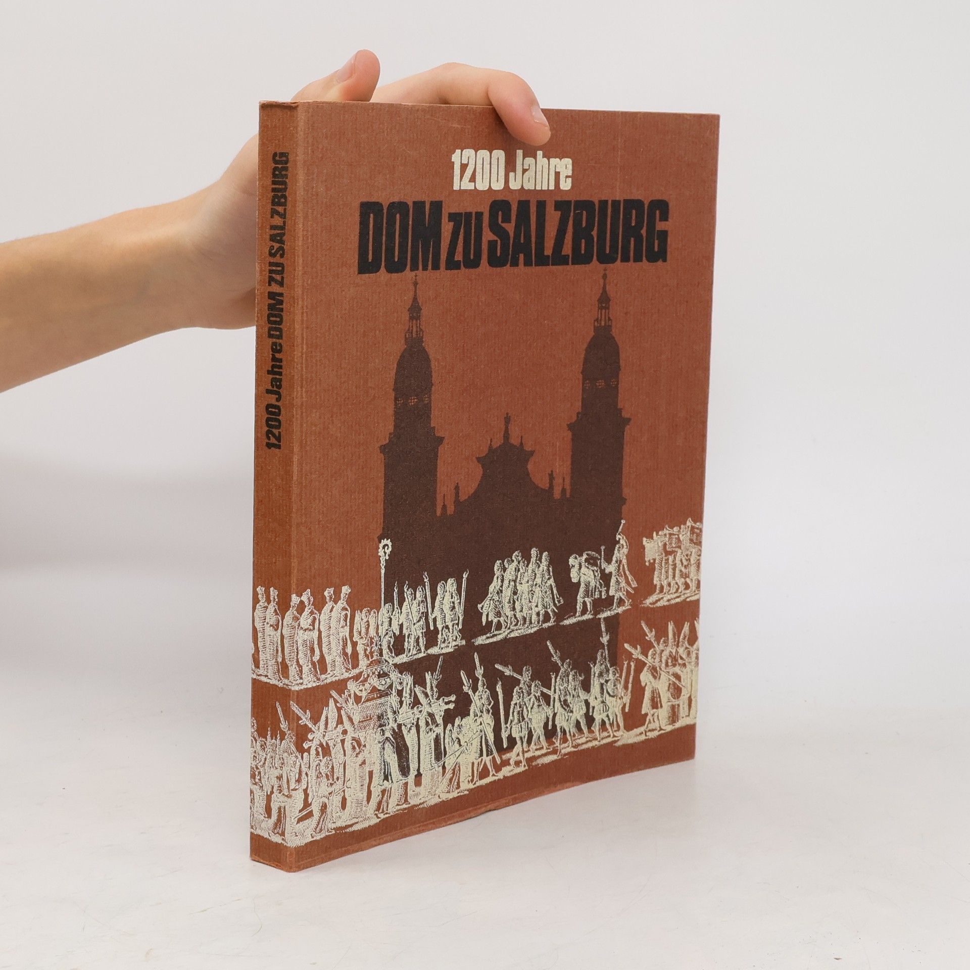 Auteurscollectief 1200 Jahre Dom zu Salzburg