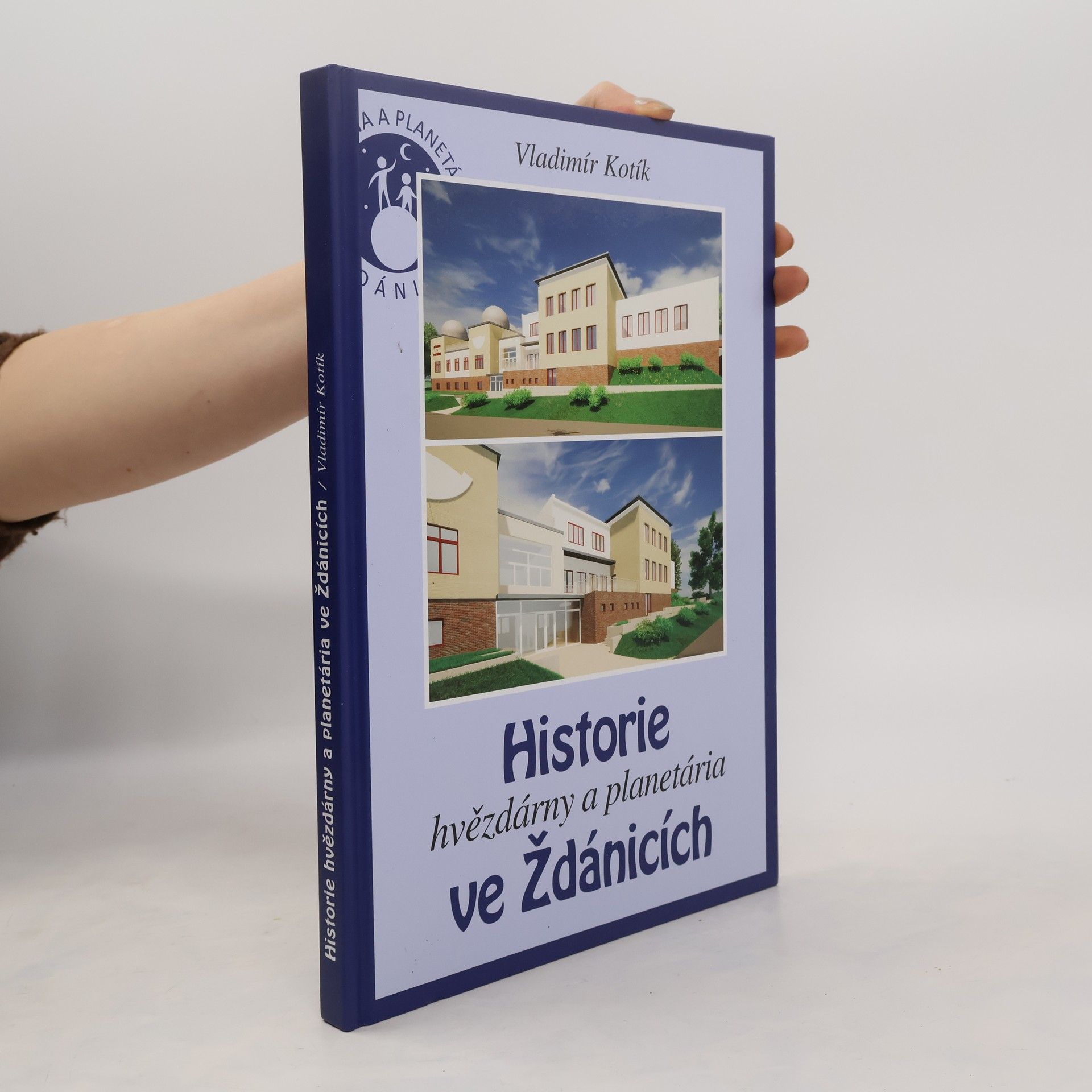 Vladimír Kotík Historie hvězdárny a planetária ve Ždánicích
