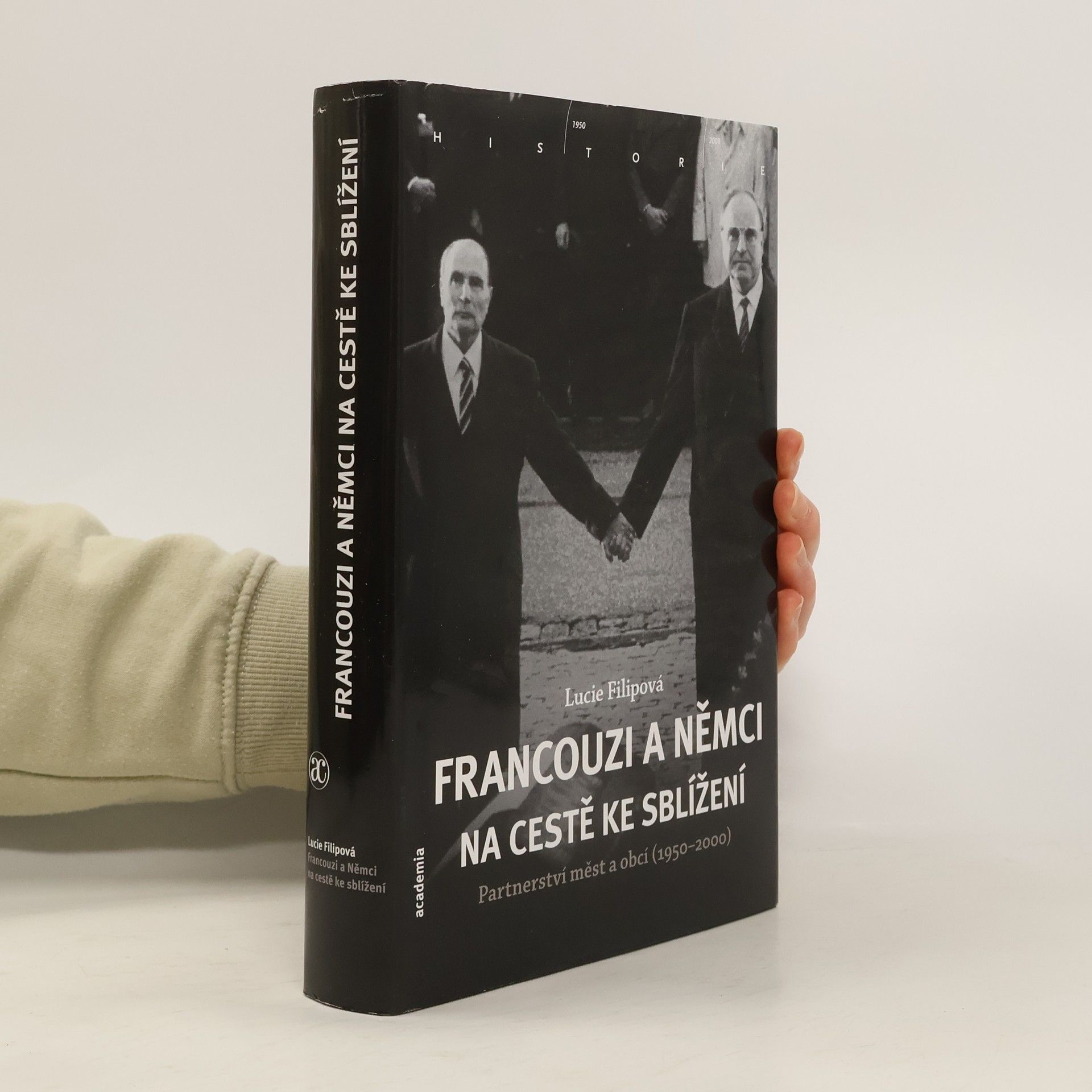 Lucie Filipová Francouzi a Němci na cestě ke sblížení