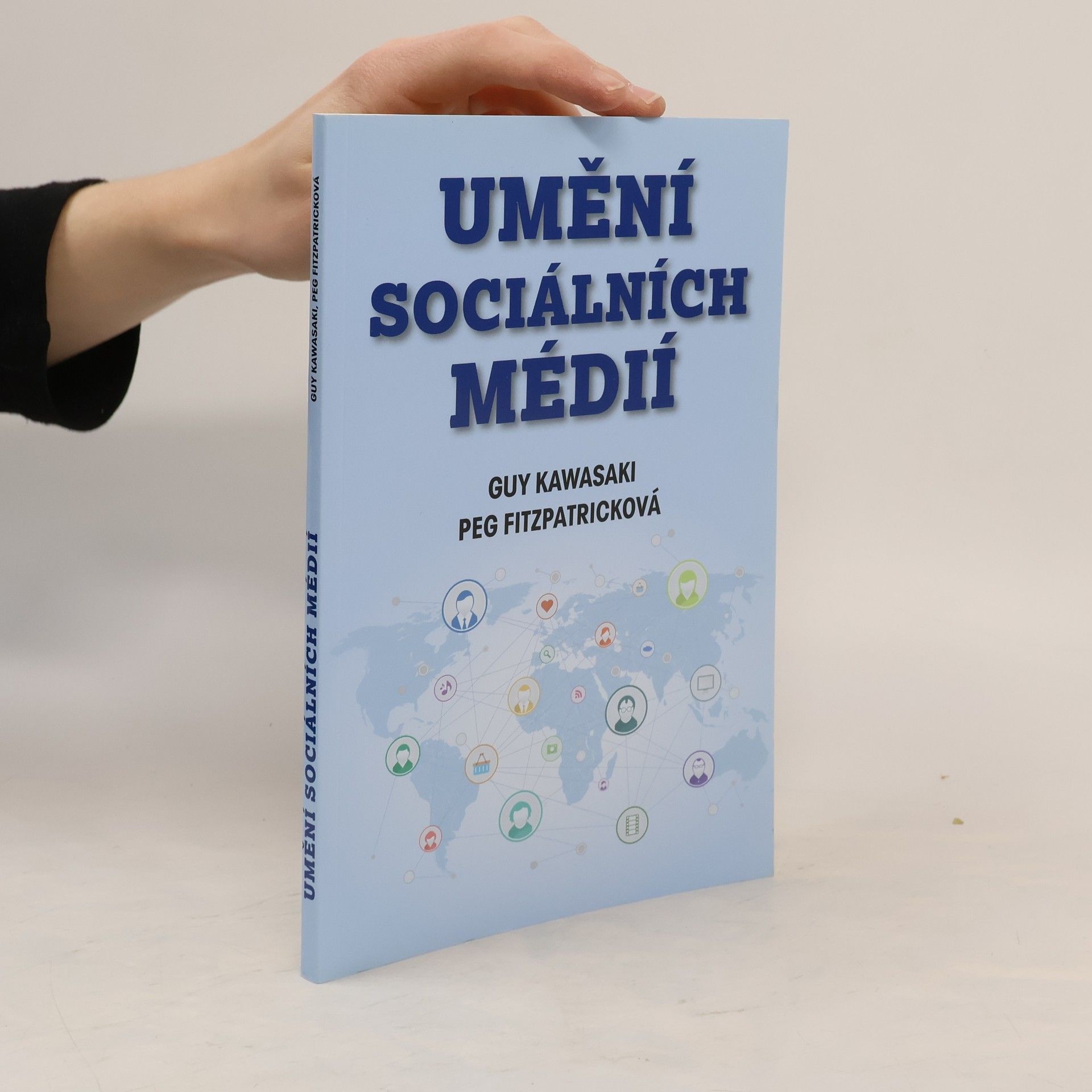 Guy Kawasaki Umění sociálních médií