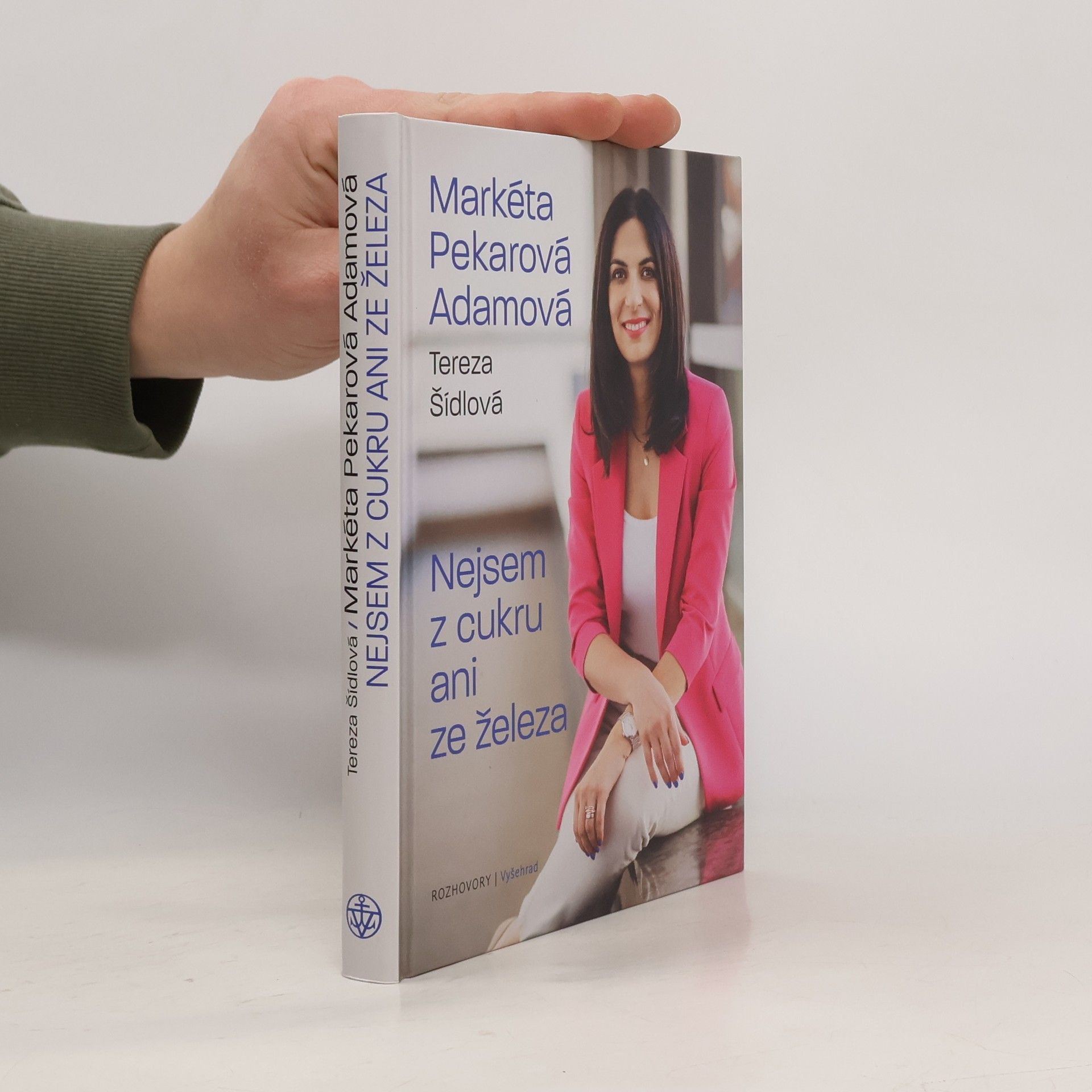 Tereza Šídlová Nejsem z cukru ani ze železa