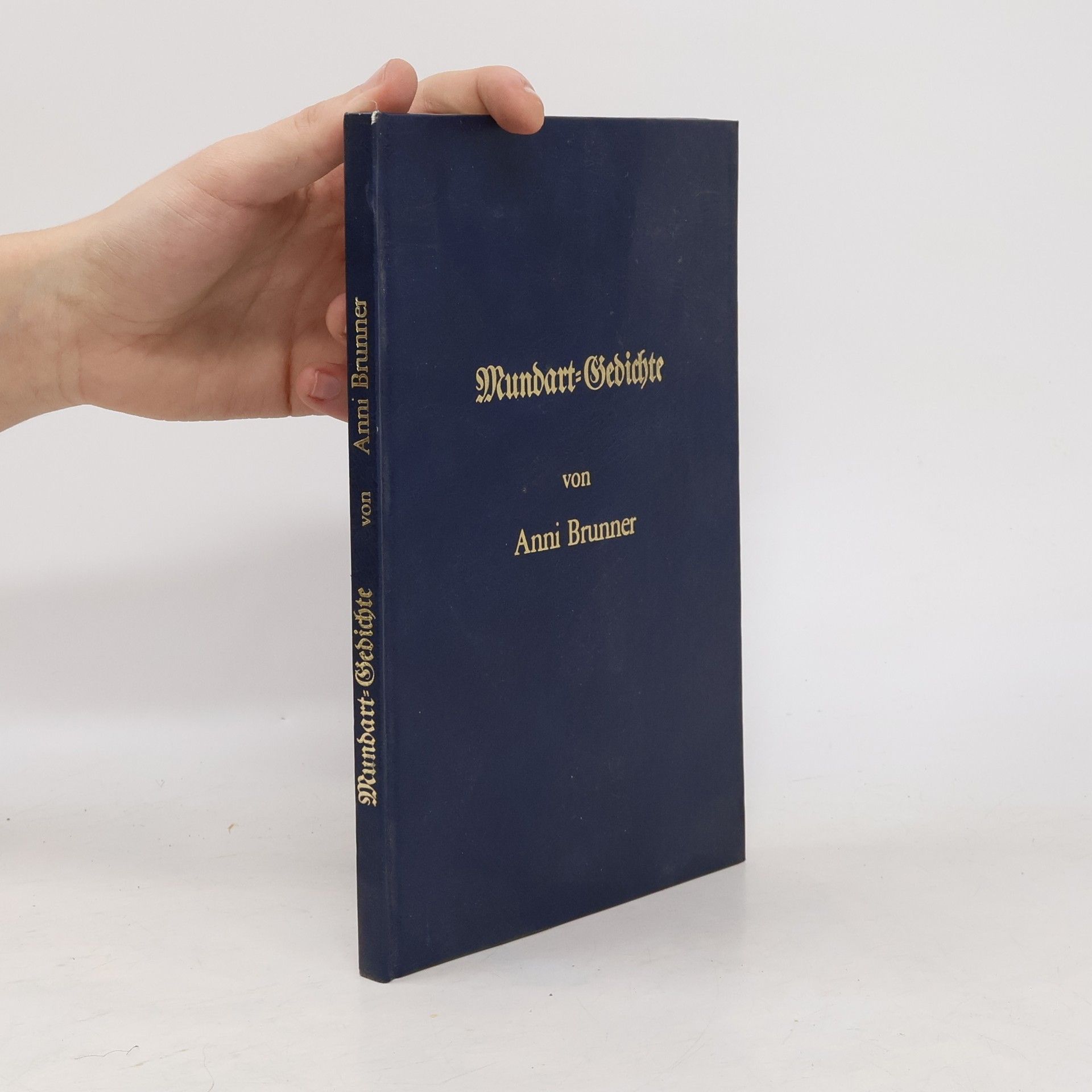 Anni Brunner Mundart-Gedichte