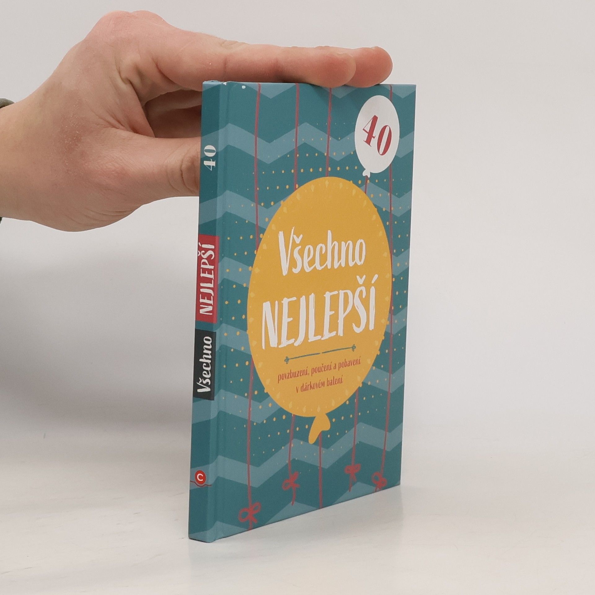 Autorenkollektiv Všechno nejlepší 40