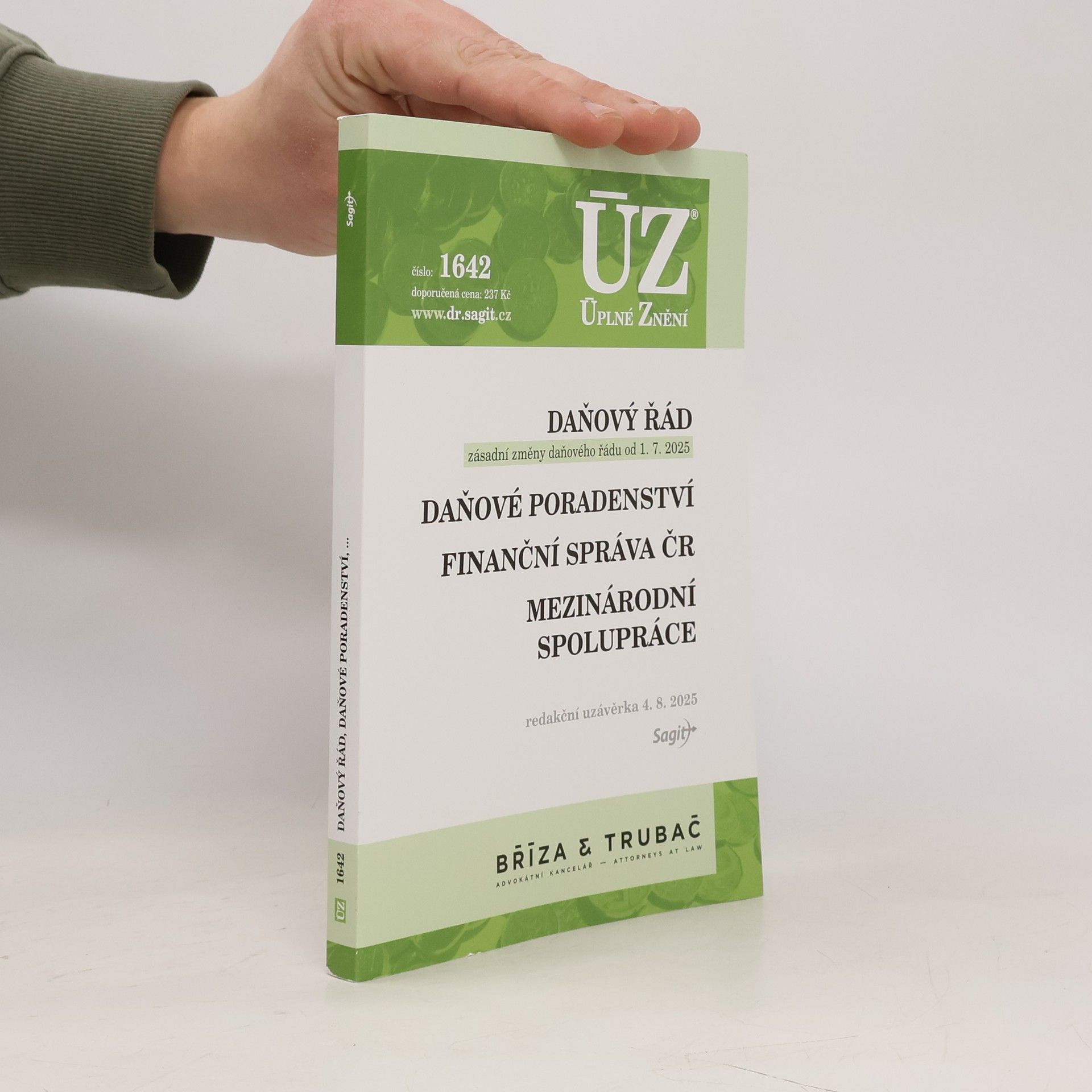 Various authors Daňový řád. Daňové poradenství. Finanční správa ČR. Mezinárodní spolupráce