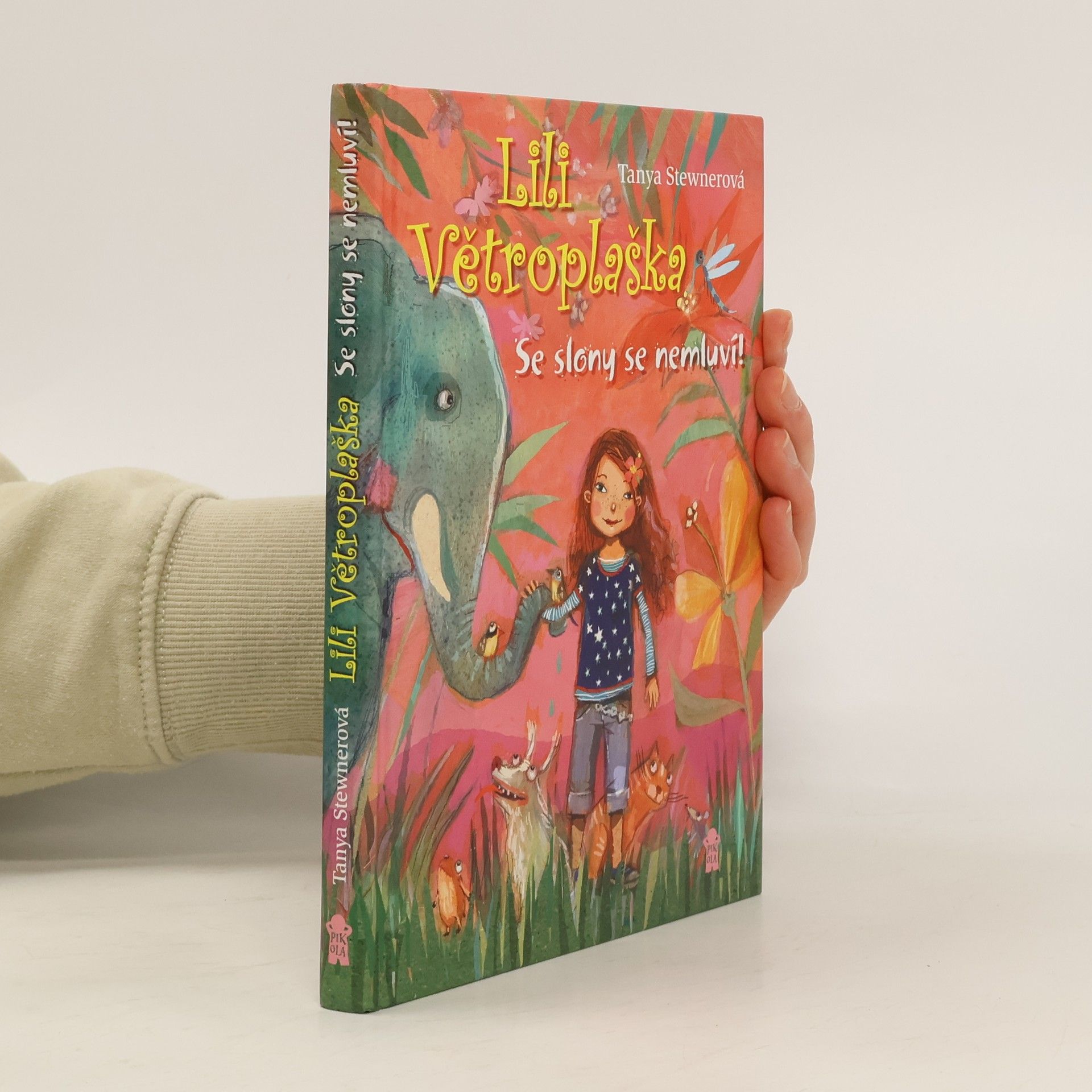Tanya Stewner Lili Větroplaška. Se slony se nemluví!