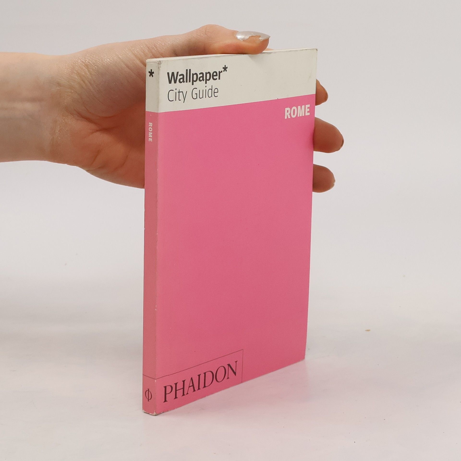 Kolektiv autorů Wallpaper City Guide: Rome