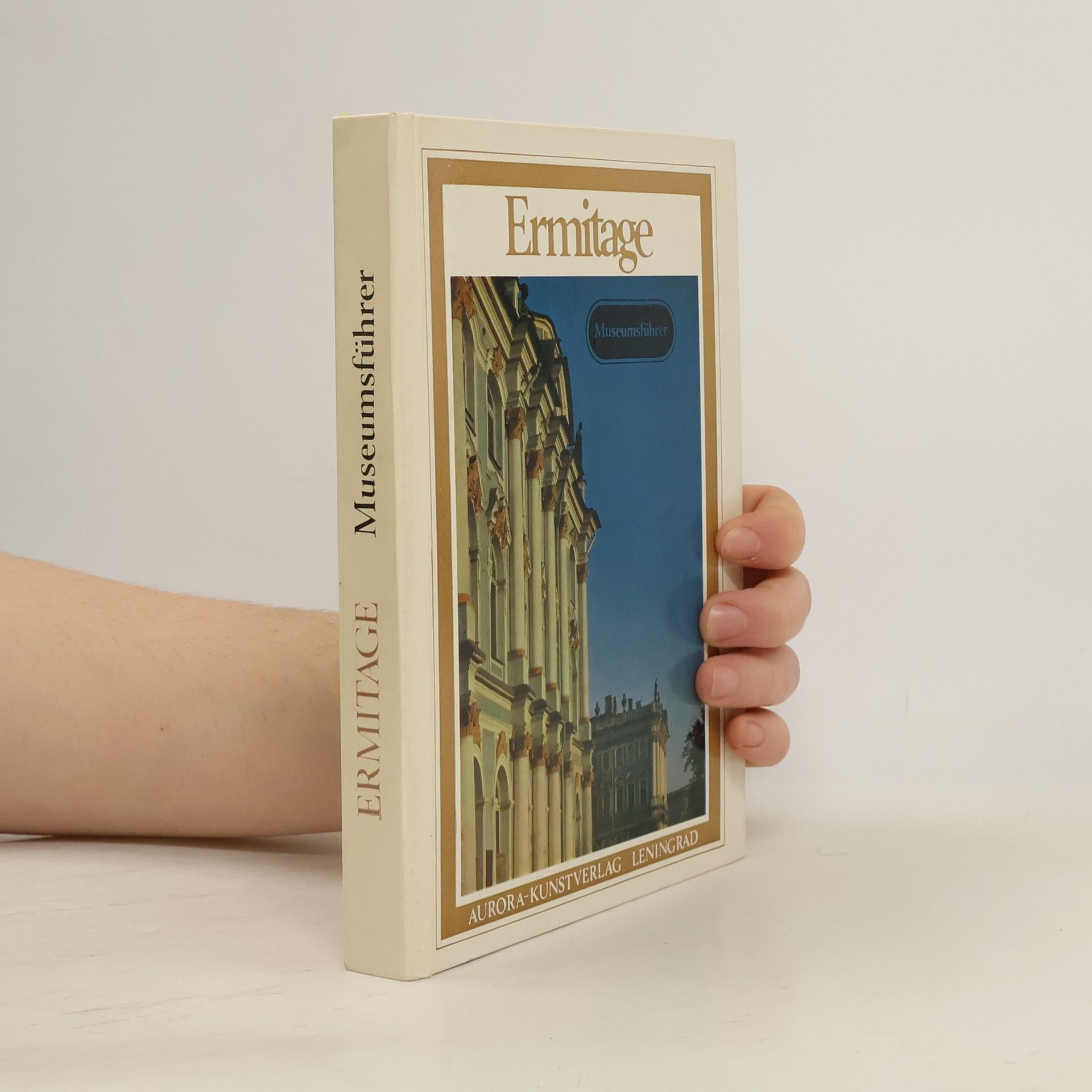 Autorenkollektiv Ermitage. Museumsführer