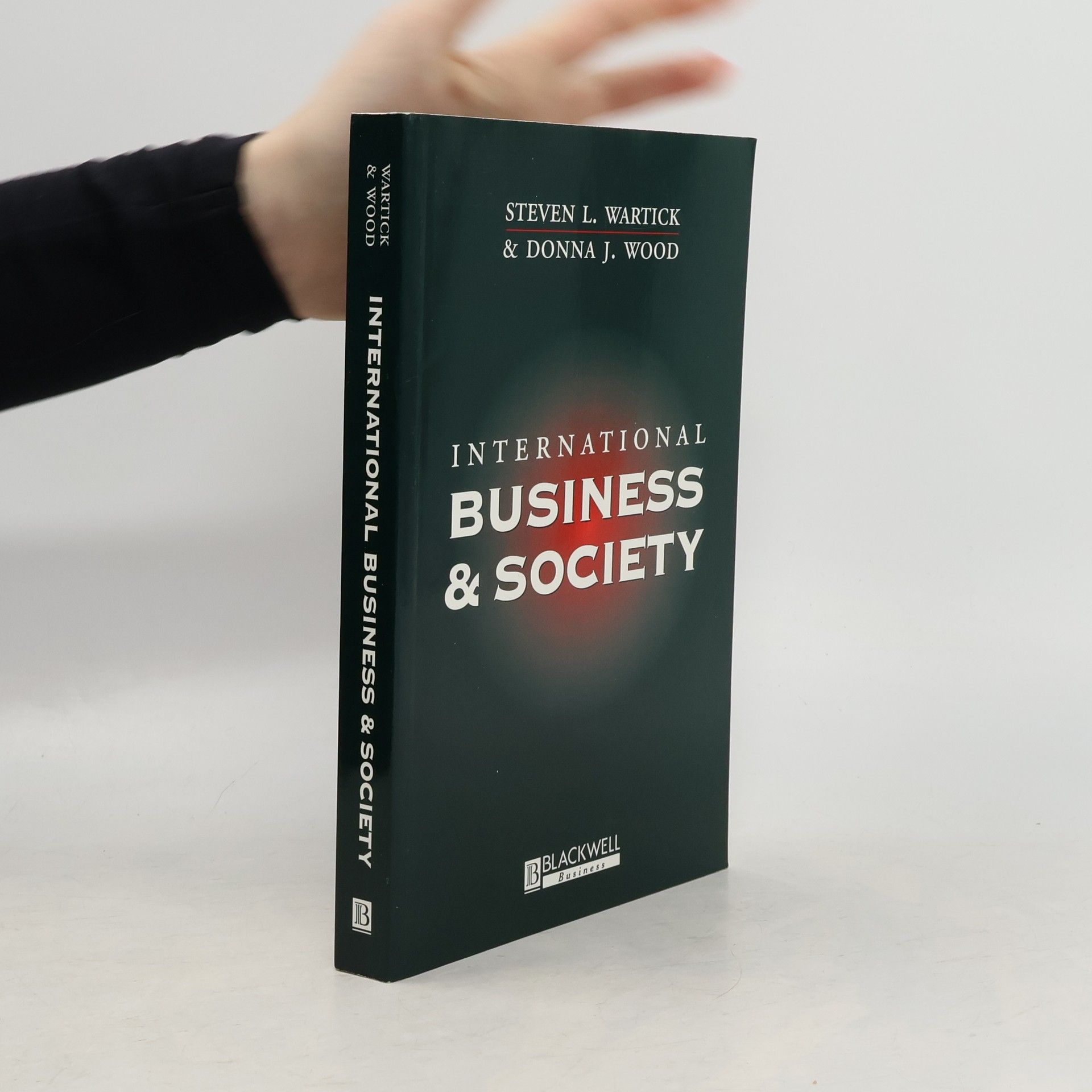 Steven Leslie Wartick International business and society