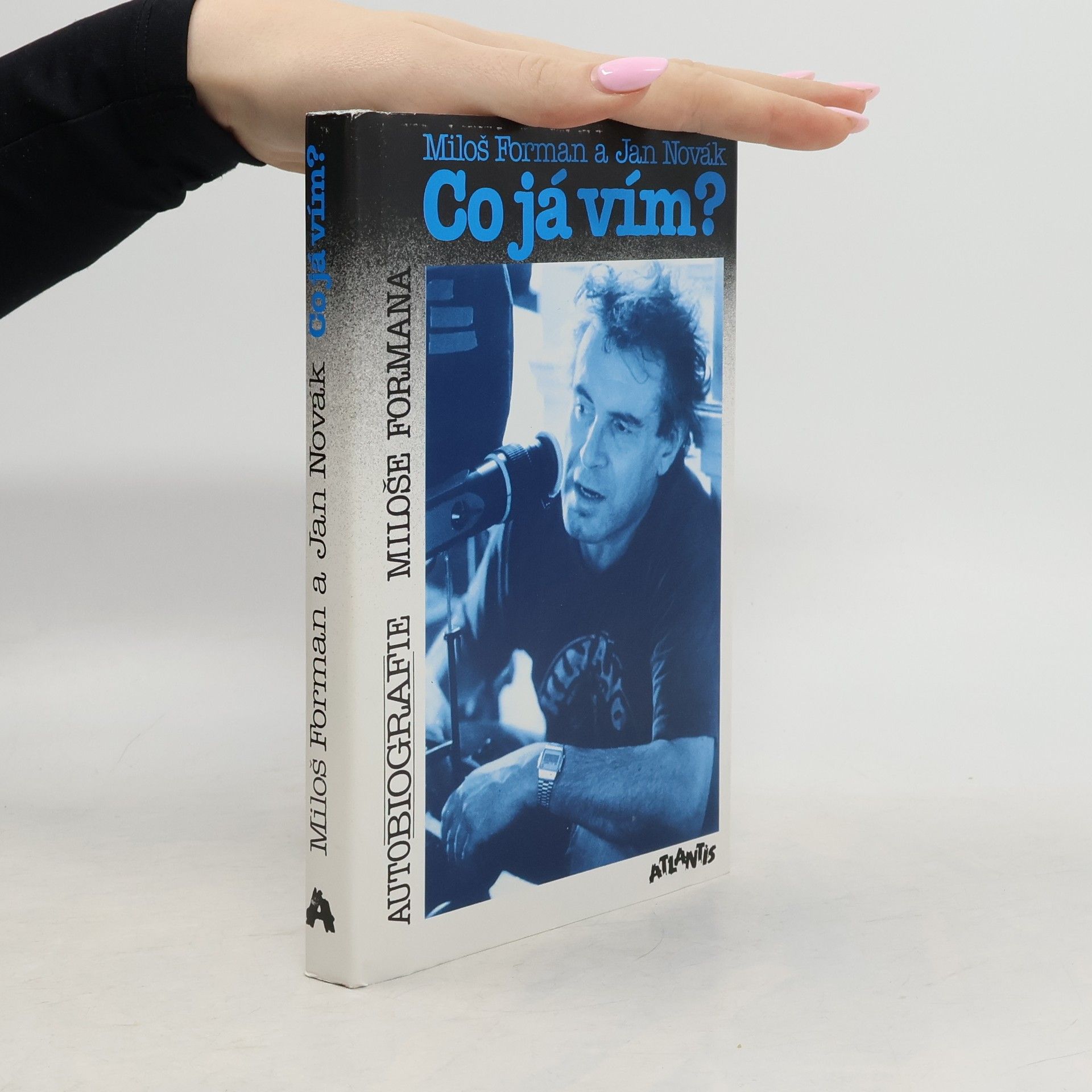 Jan Novák Co já vím? Autobiografie Miloše Formana